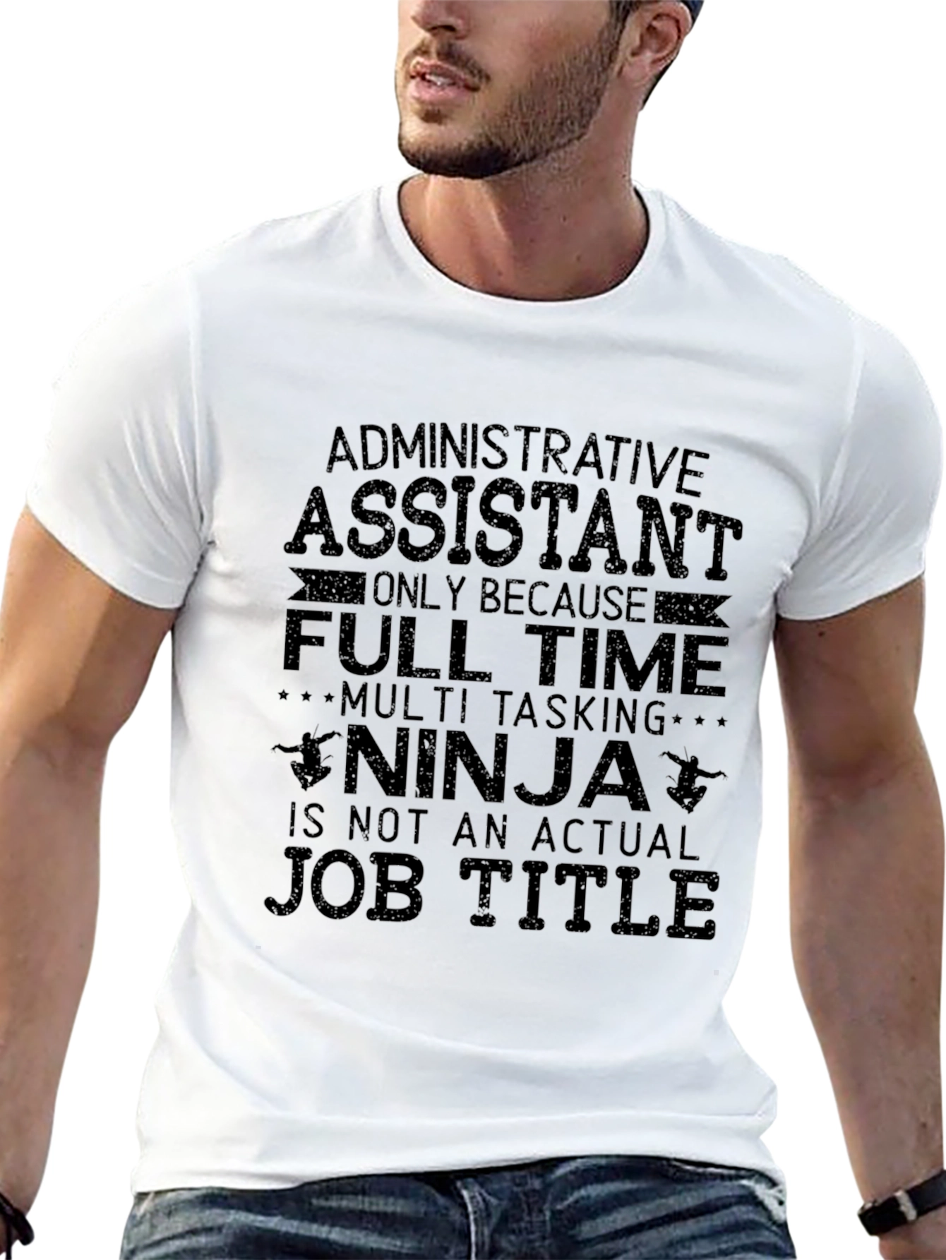 Administrative Assistant Funny T-Shirt