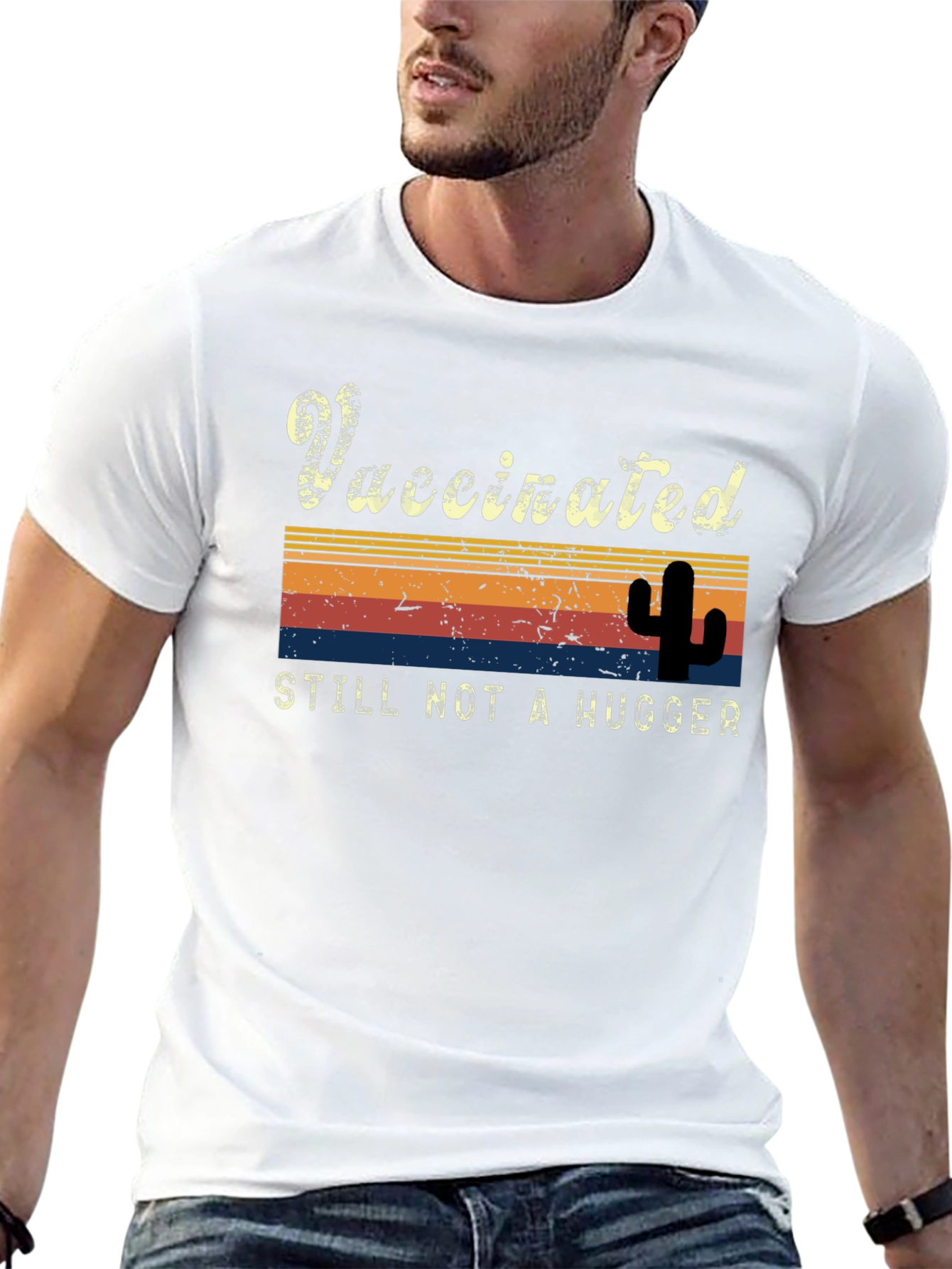 Vaccinated Still Not a Hugger T-Shirt