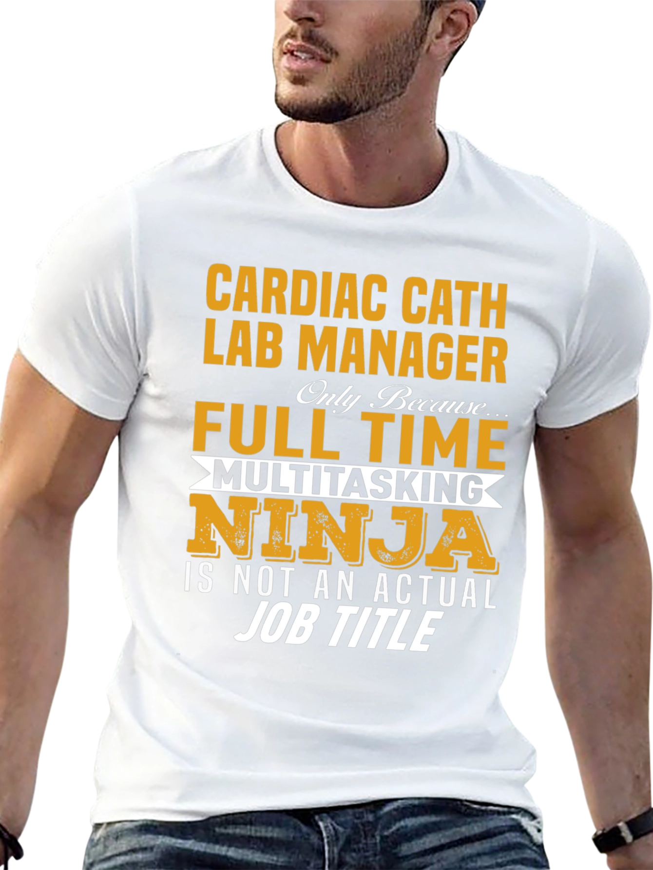 Cardiac Cath Lab Manager T-Shirt - Full Time Ninja