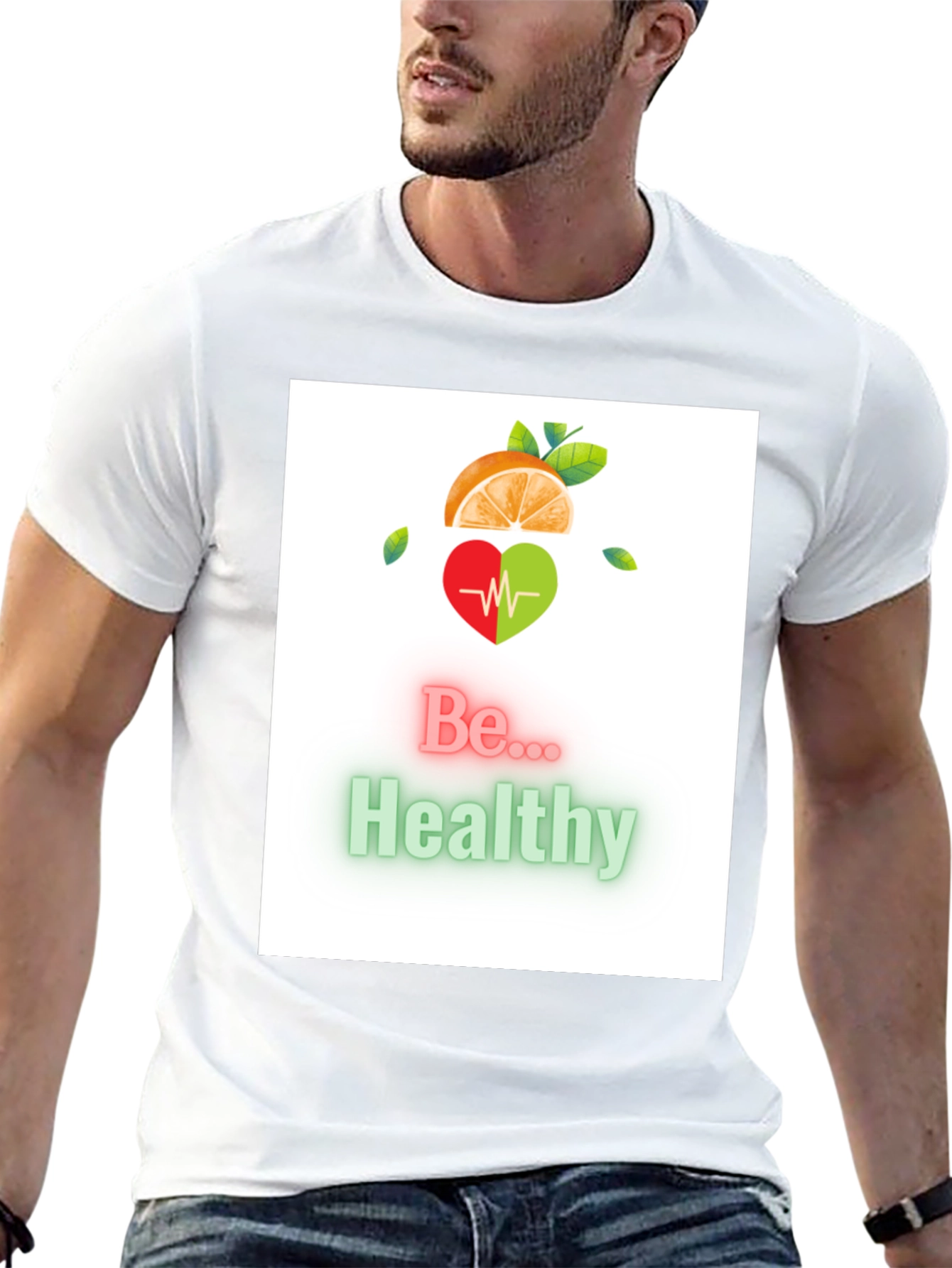 Be Healthy T-Shirt