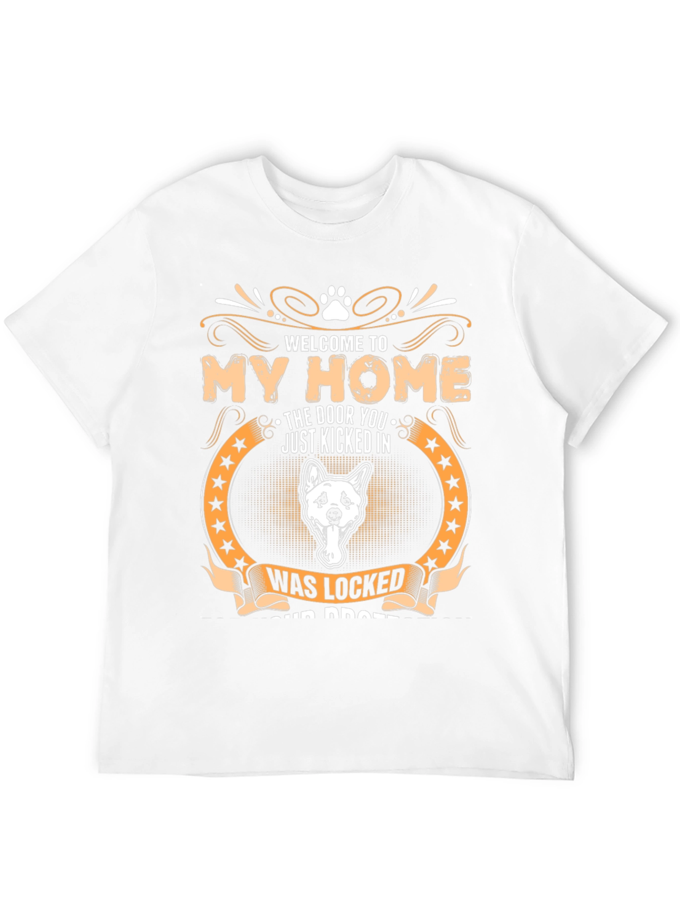 Welcome to My Home Dog T-Shirt