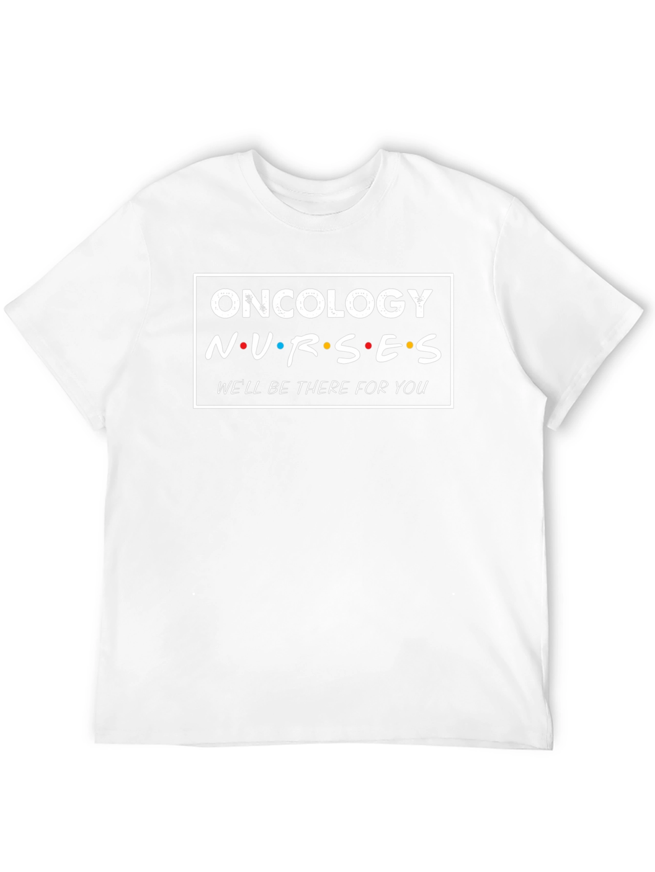 Oncology Nurses Friends Inspired Graphic T-Shirt