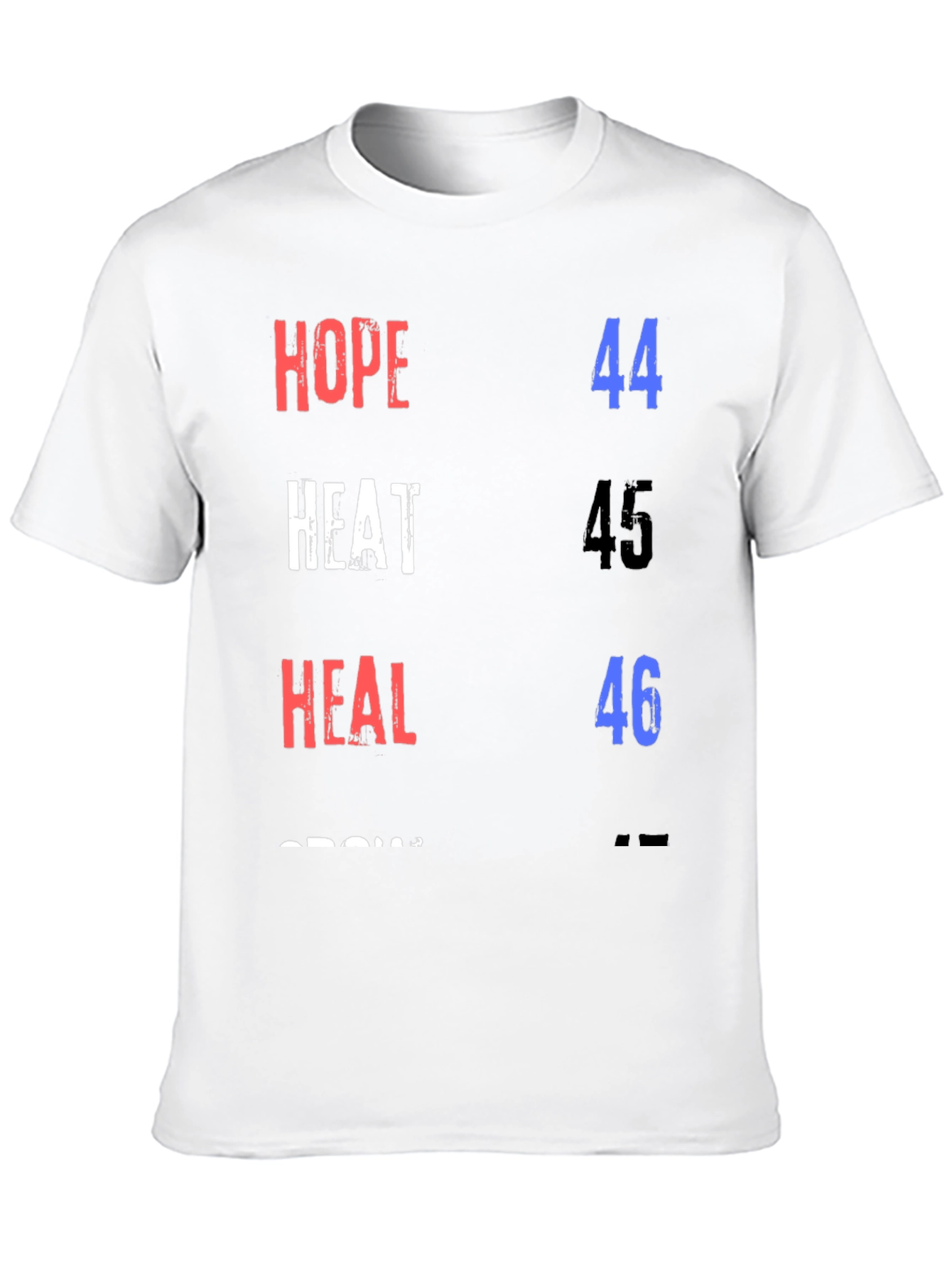 Hope Heat Heal Grow T-Shirt