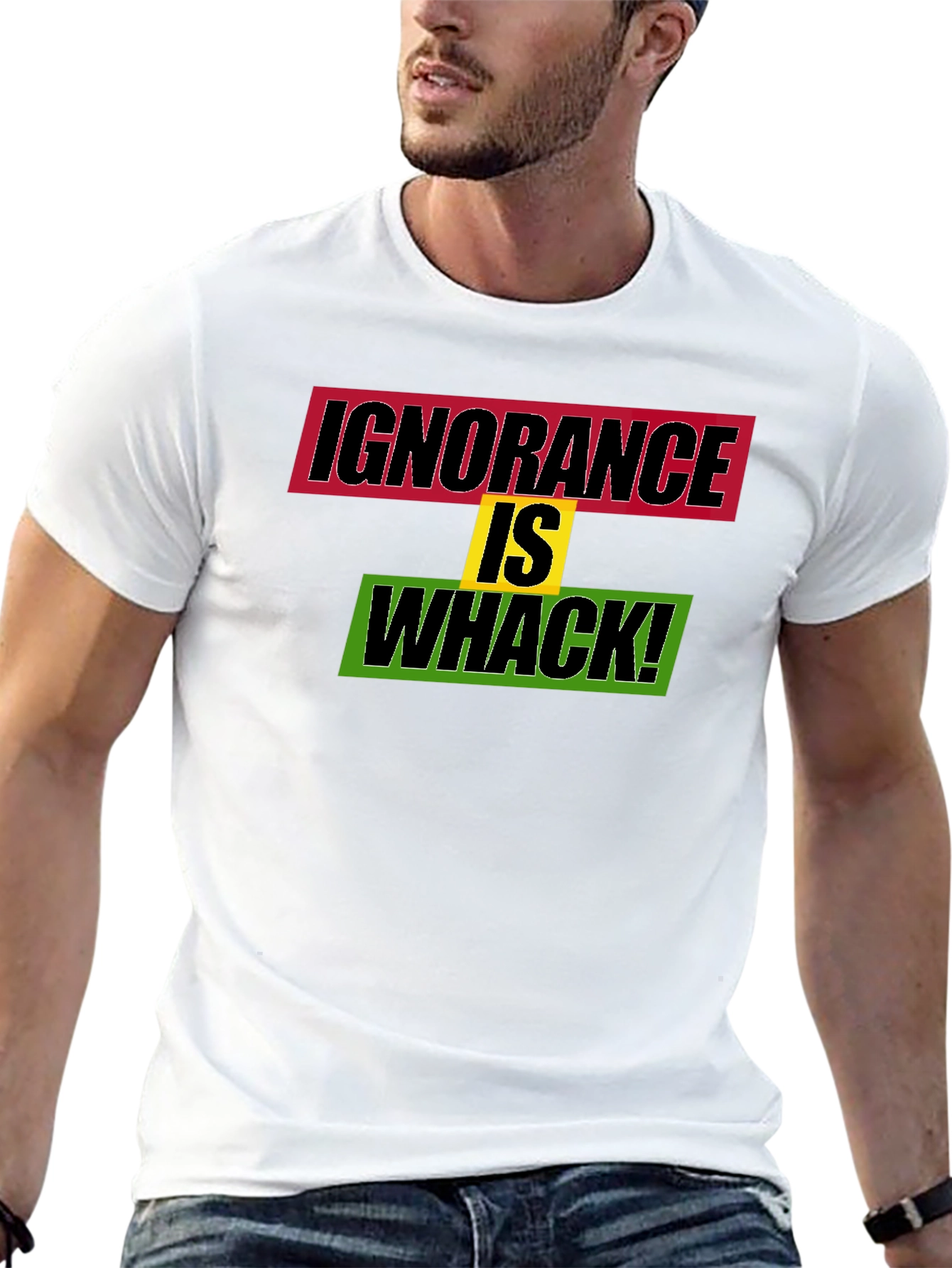Ignorance is Whack! Graphic Tee