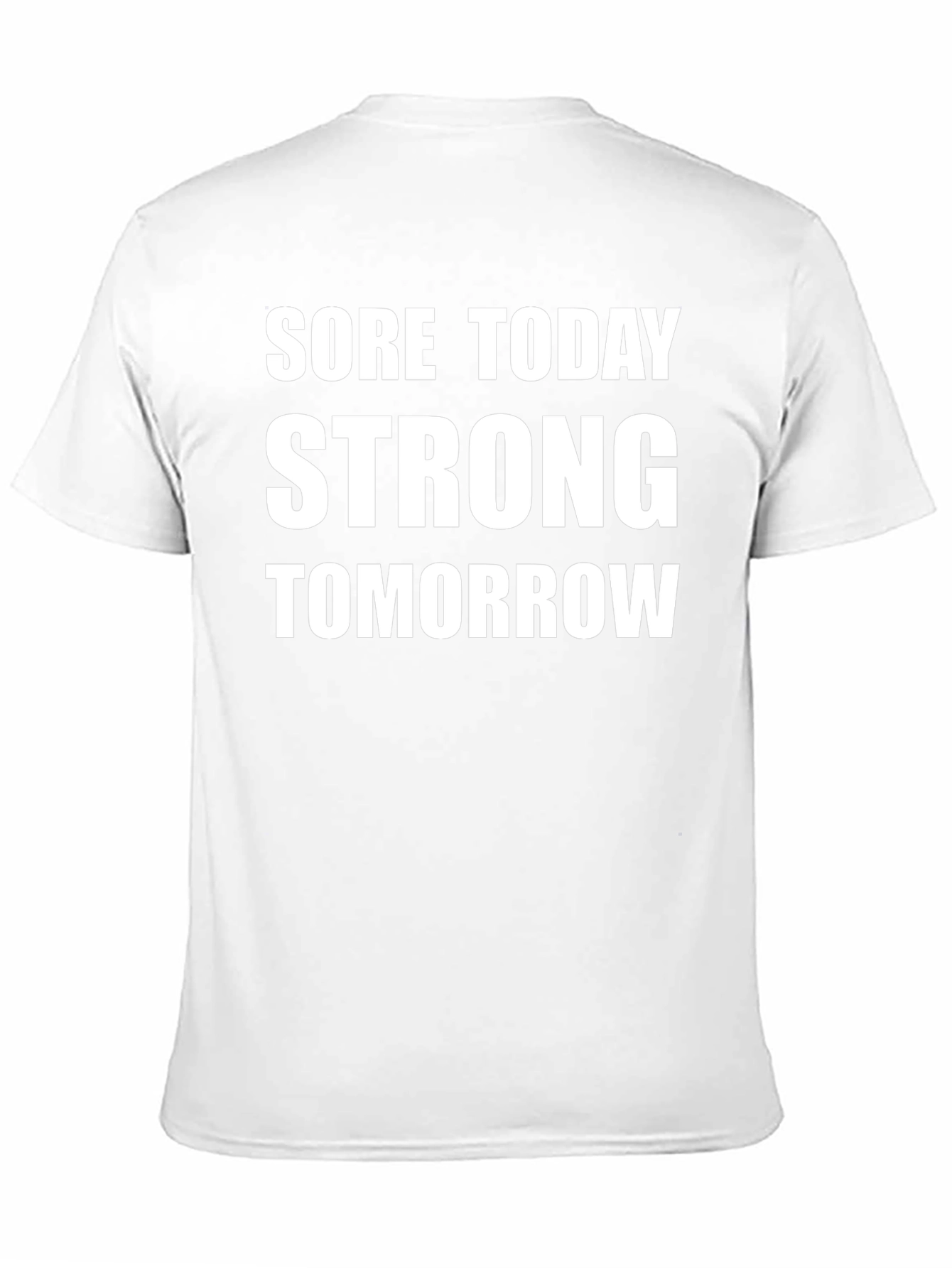 Sore Today Strong Tomorrow Black T-Shirt