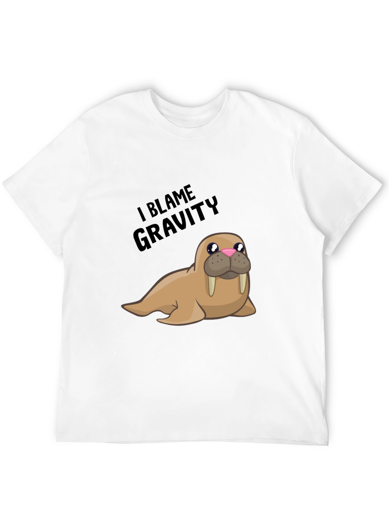 Funny Walrus T-Shirt - I Blame Gravity Graphic Tee