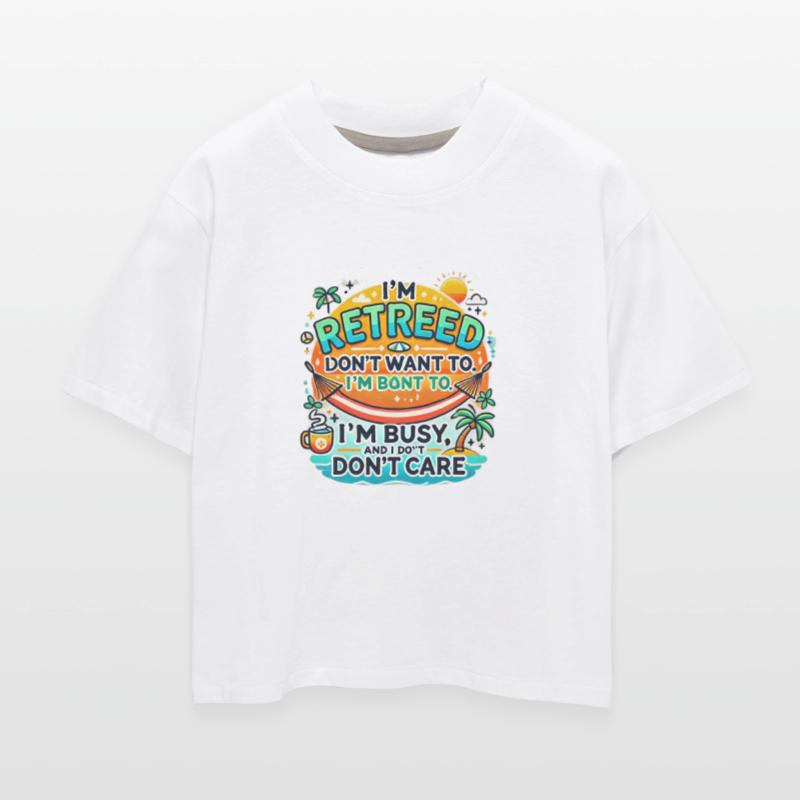 Retired: Busy Doing Nothing