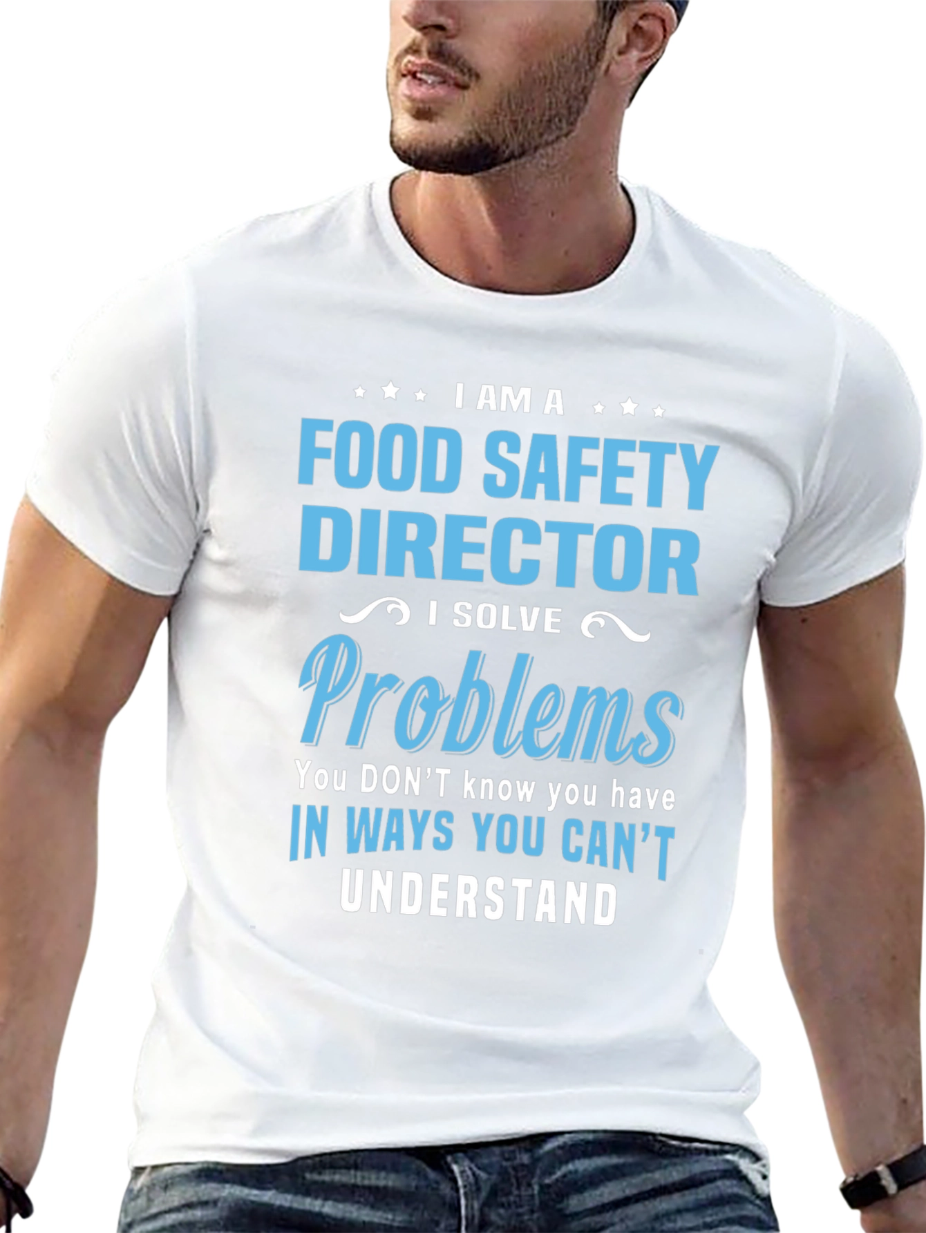Food Safety Director T-Shirt: I Solve Problems