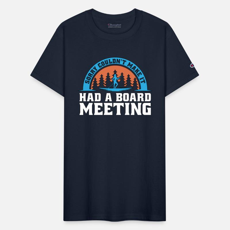 Stand Up Paddle Sorry Couldn't Make It Water Sport