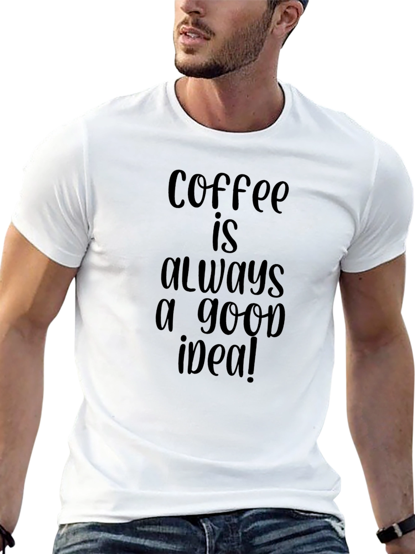 Coffee is Always a Good Idea Black T-Shirt