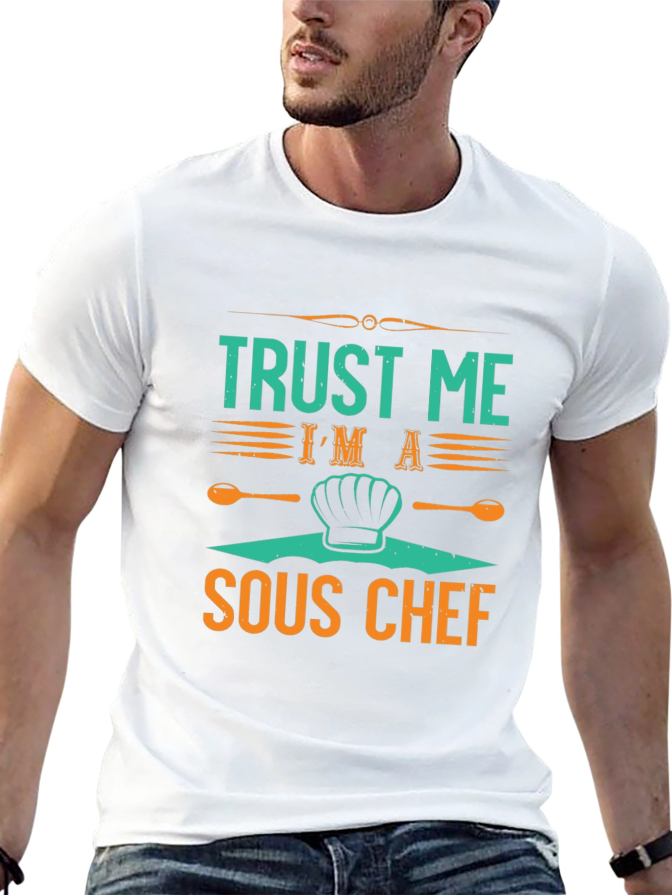 Trust Me Im a Sous Chef T-Shirt