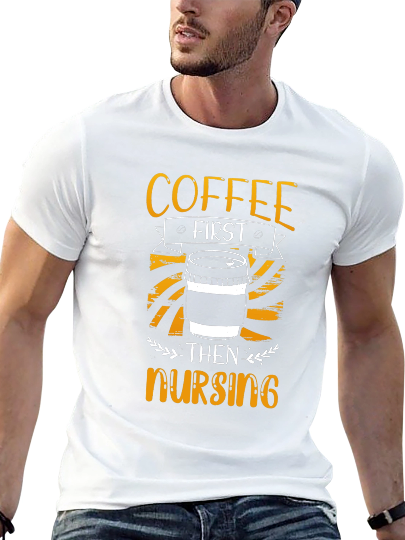 Coffee First Then Nursing T-Shirt
