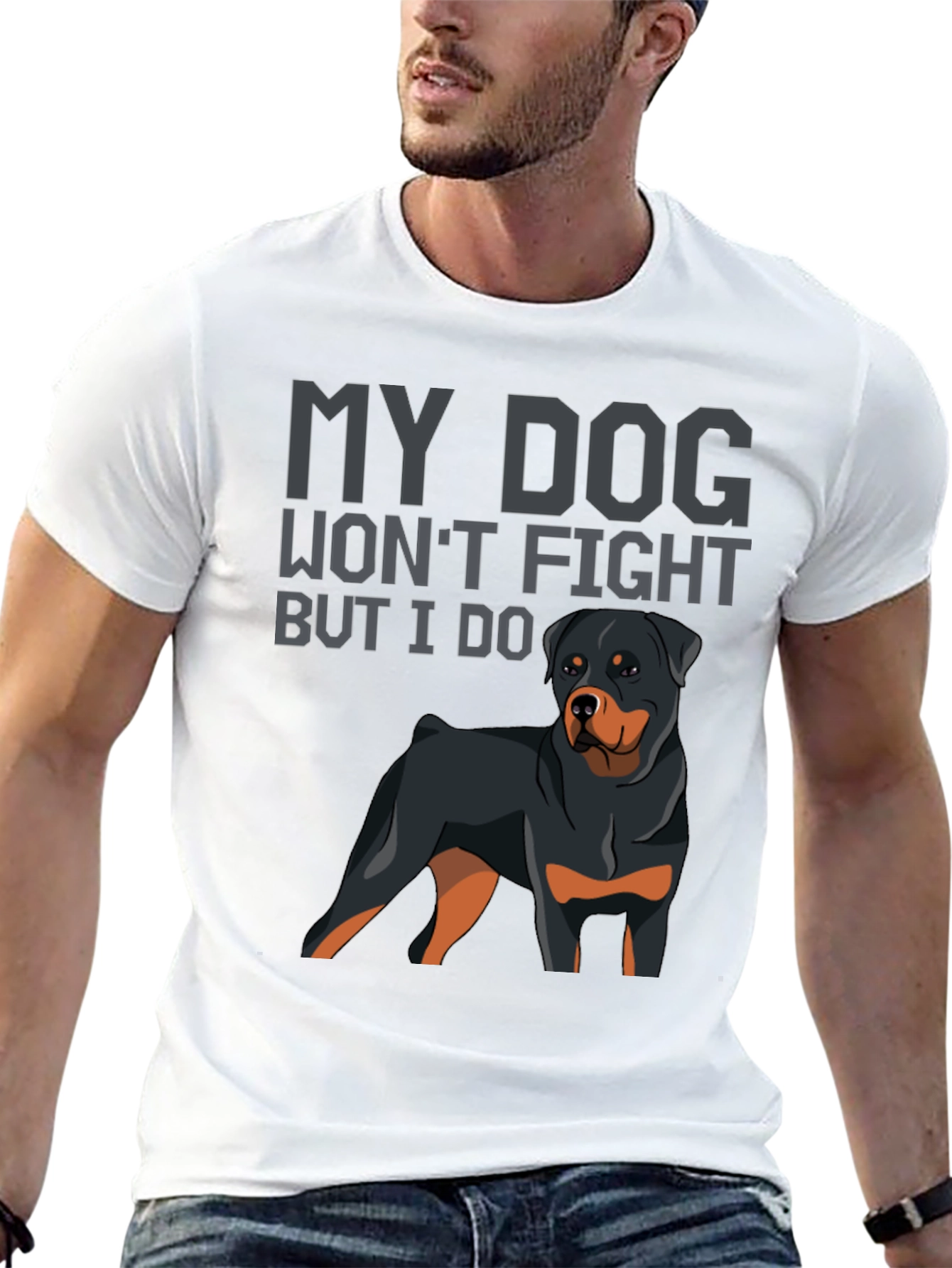 My Dog Wont Fight But I Do T-Shirt