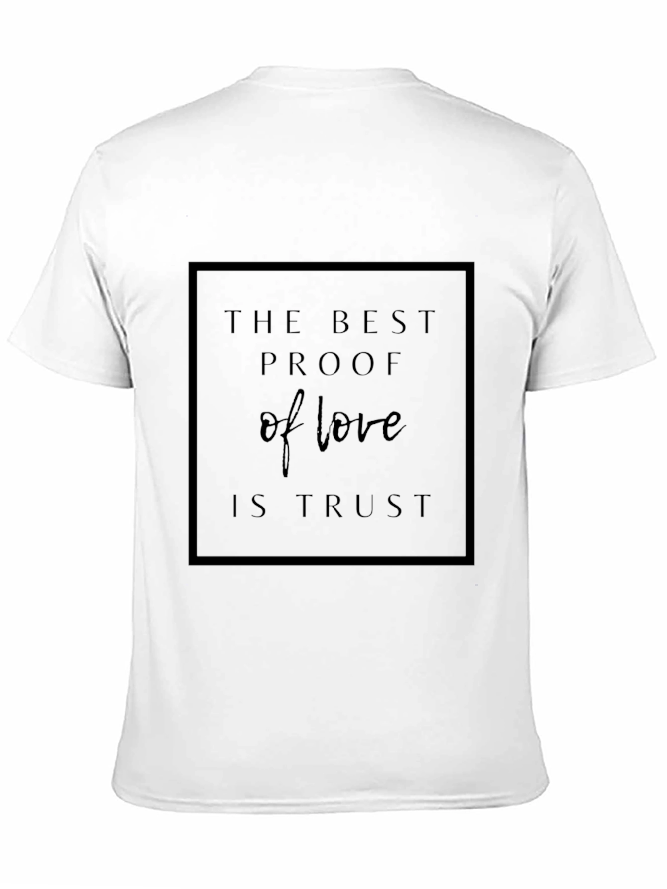 Trust Love T-Shirt