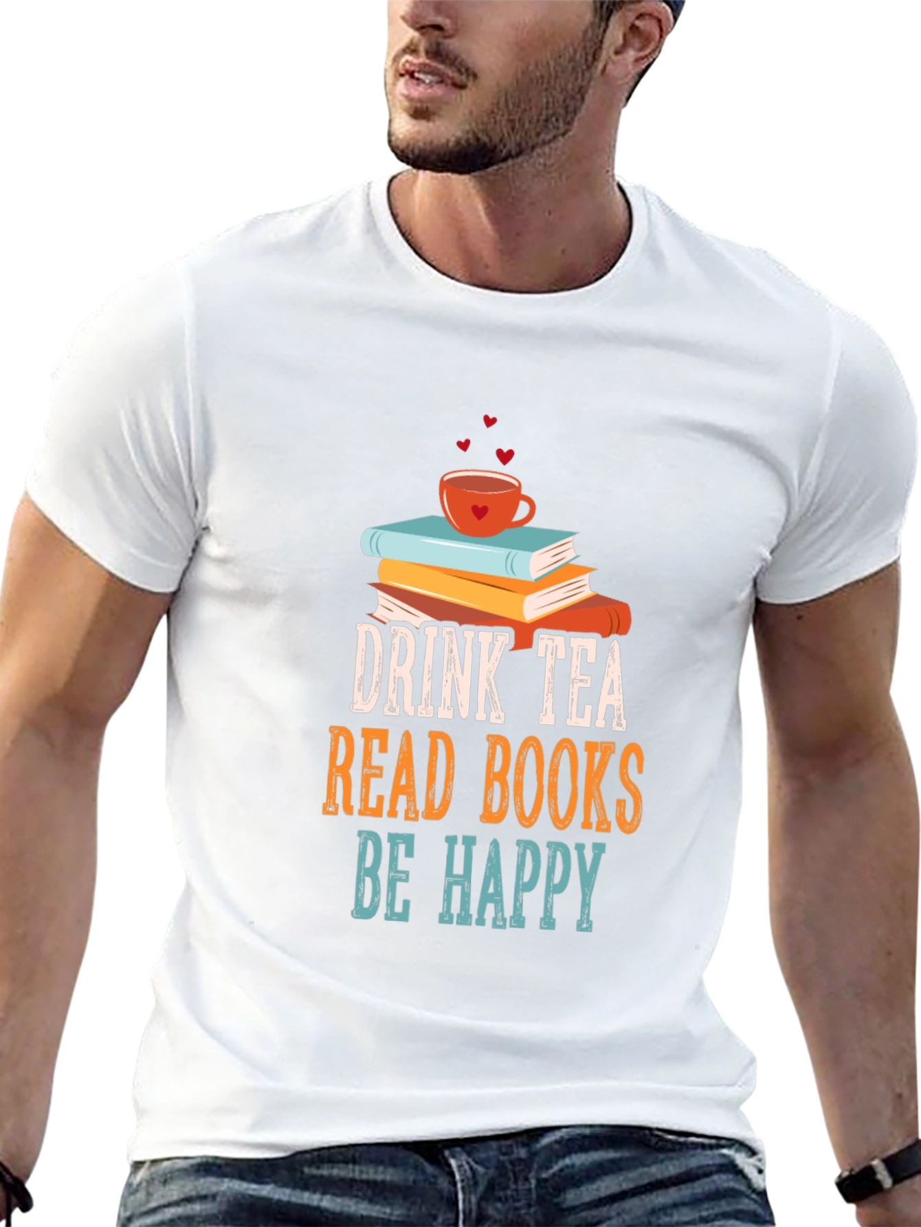 Drink Tea Read Books Be Happy T-Shirt