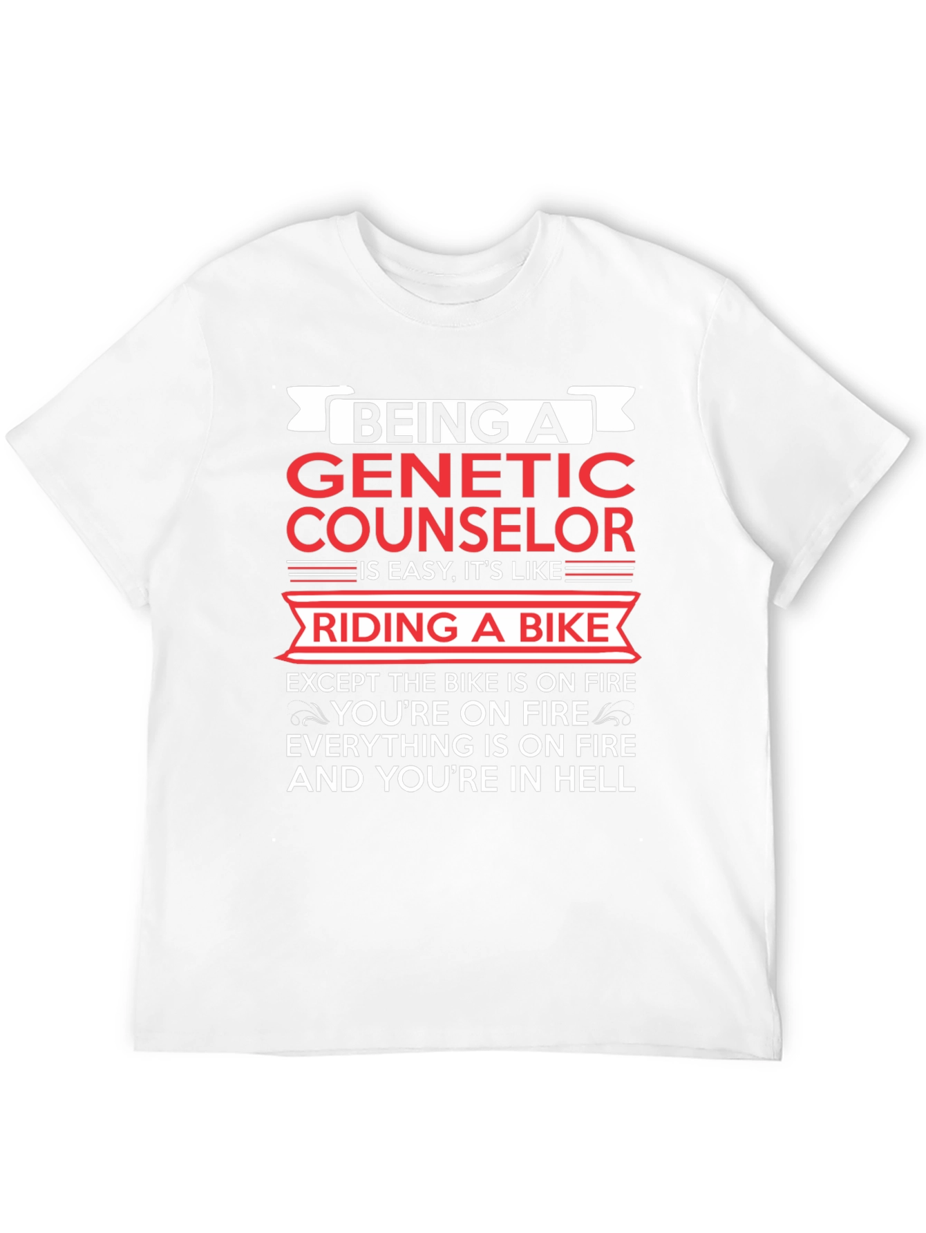 Genetic Counselor T-Shirt - Riding a Bike Analogy
