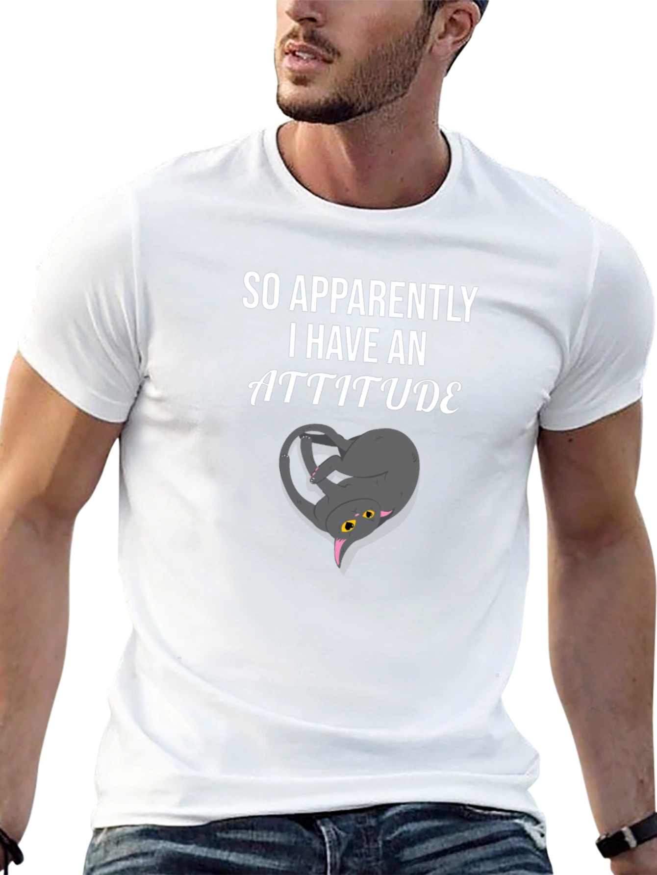 So Apparently I Have An Attitude Funny Cat T-Shirt