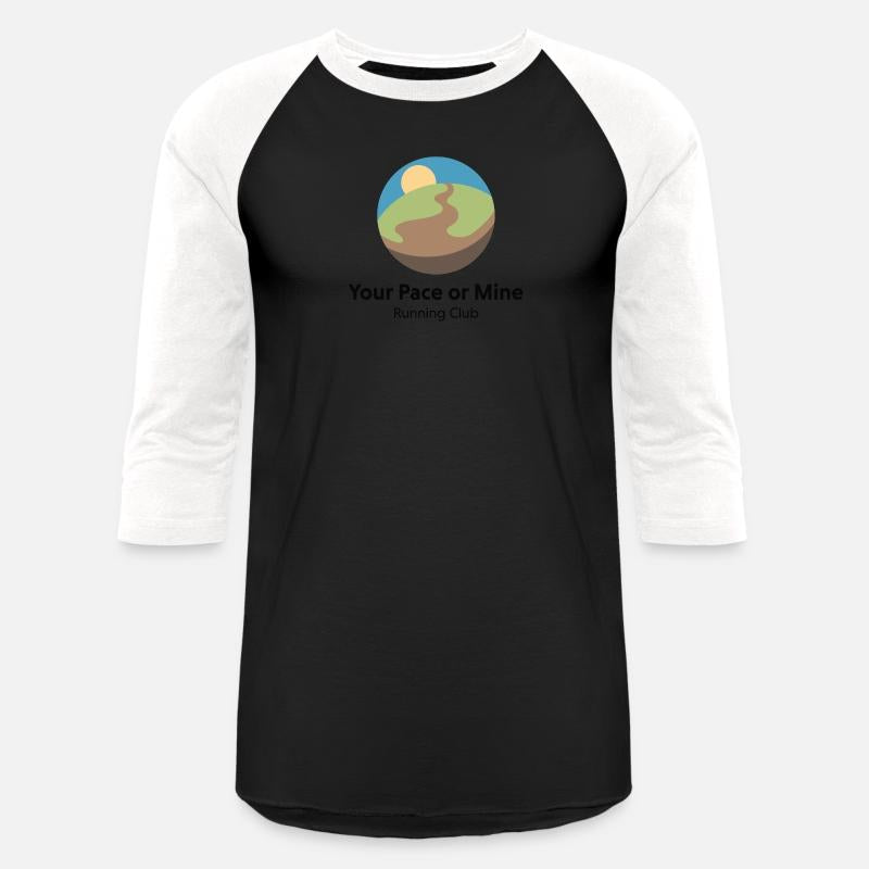 Your Pace Or Mine Running Group - Light Colors