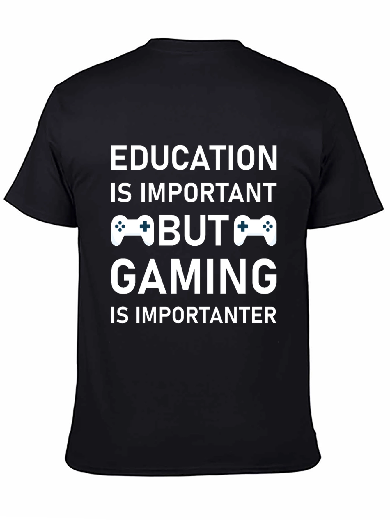 Funny Gaming T-Shirt - Education vs. Gaming