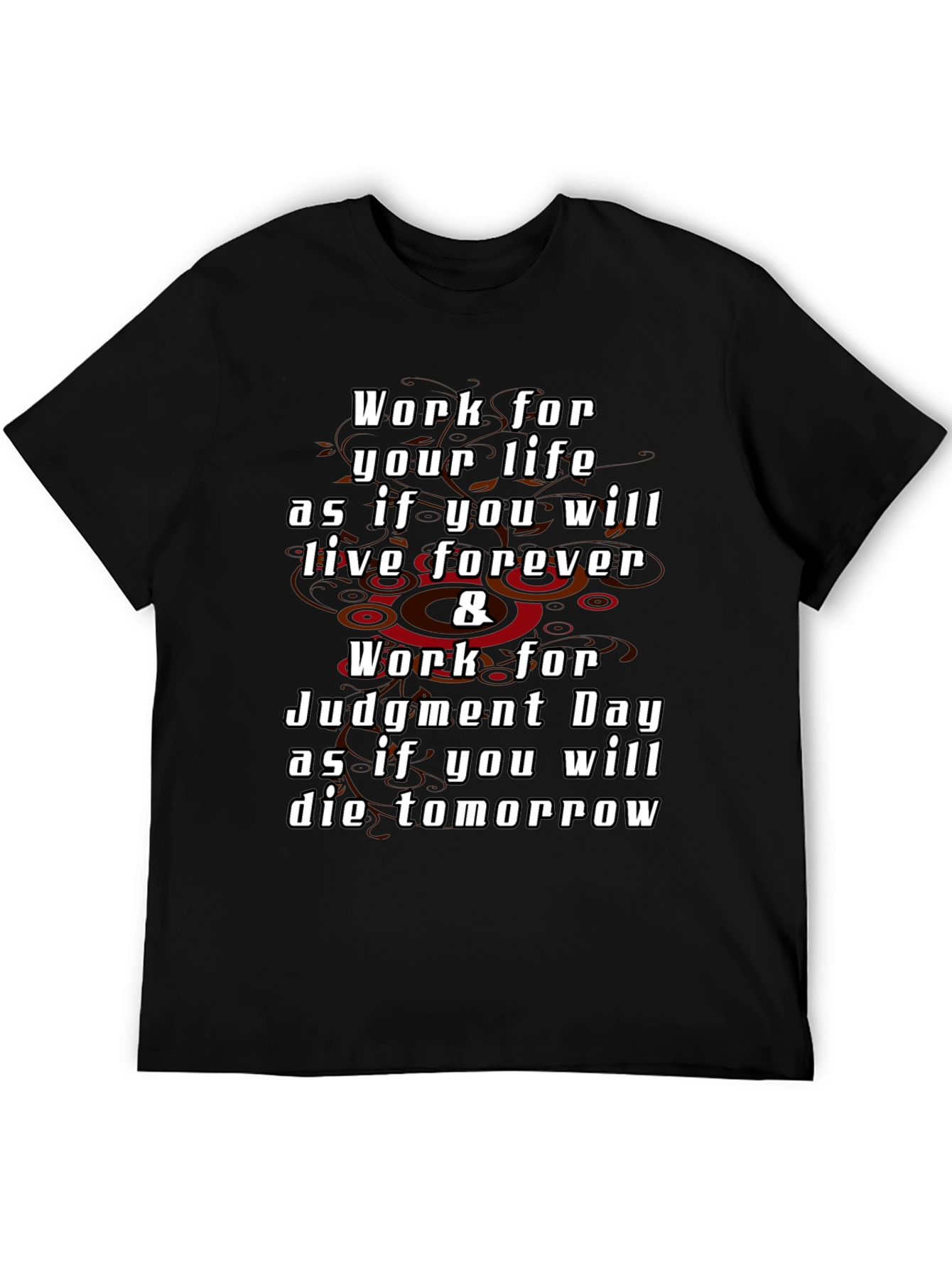 Motivational Work Life Judgement Day Black T-Shirt