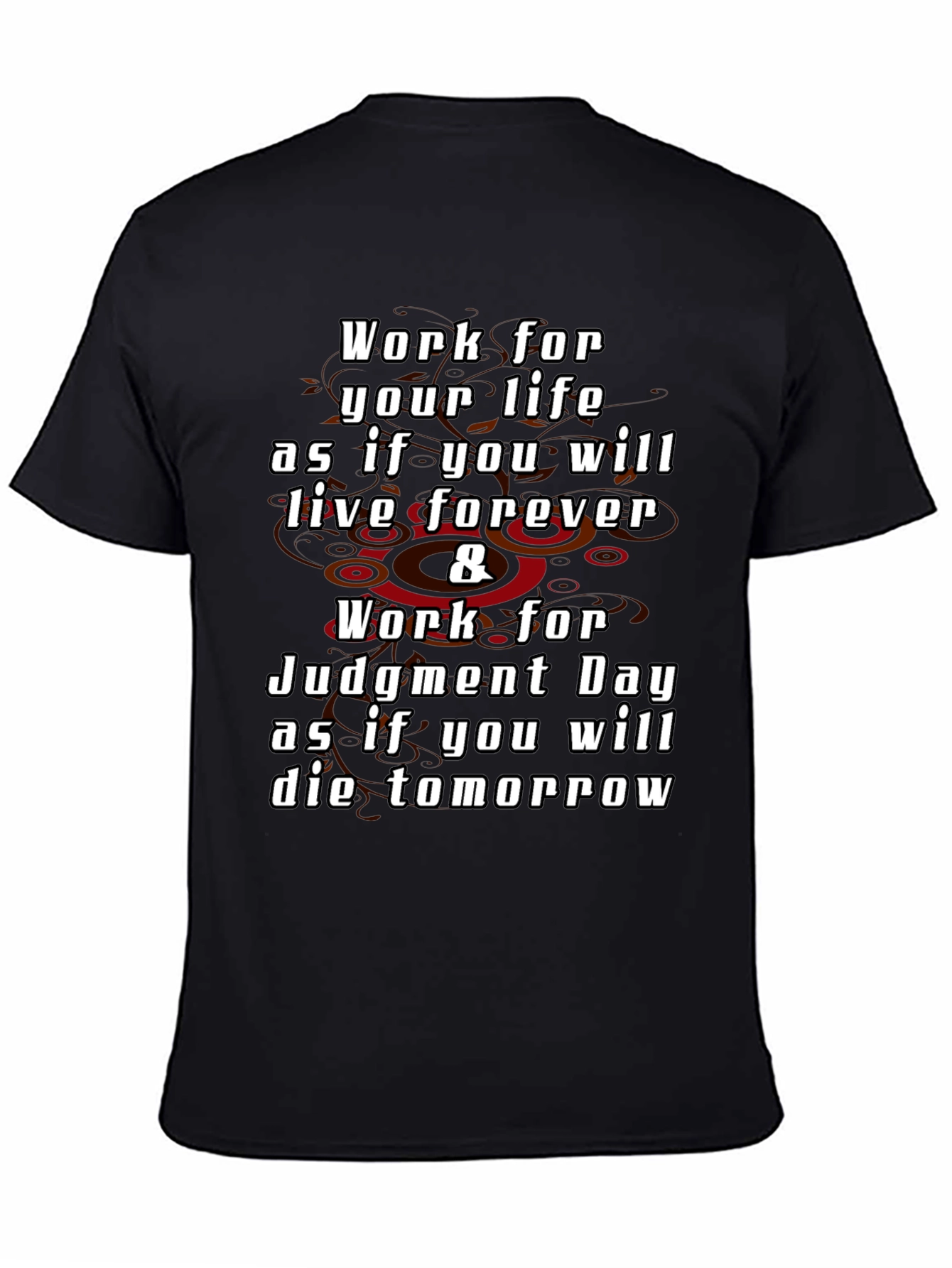 Motivational Work Life Judgement Day Black T-Shirt