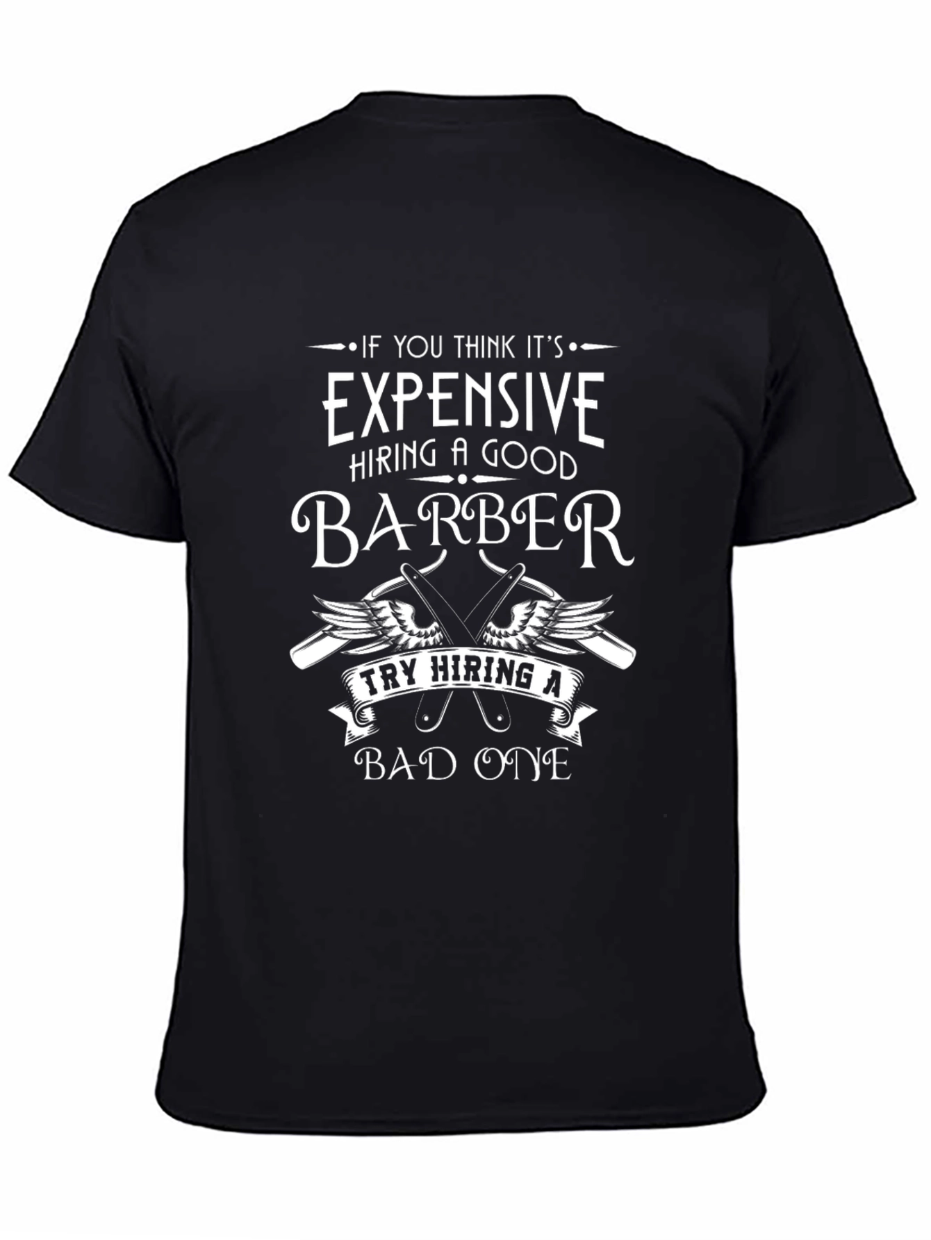 Expensive Barber T-Shirt