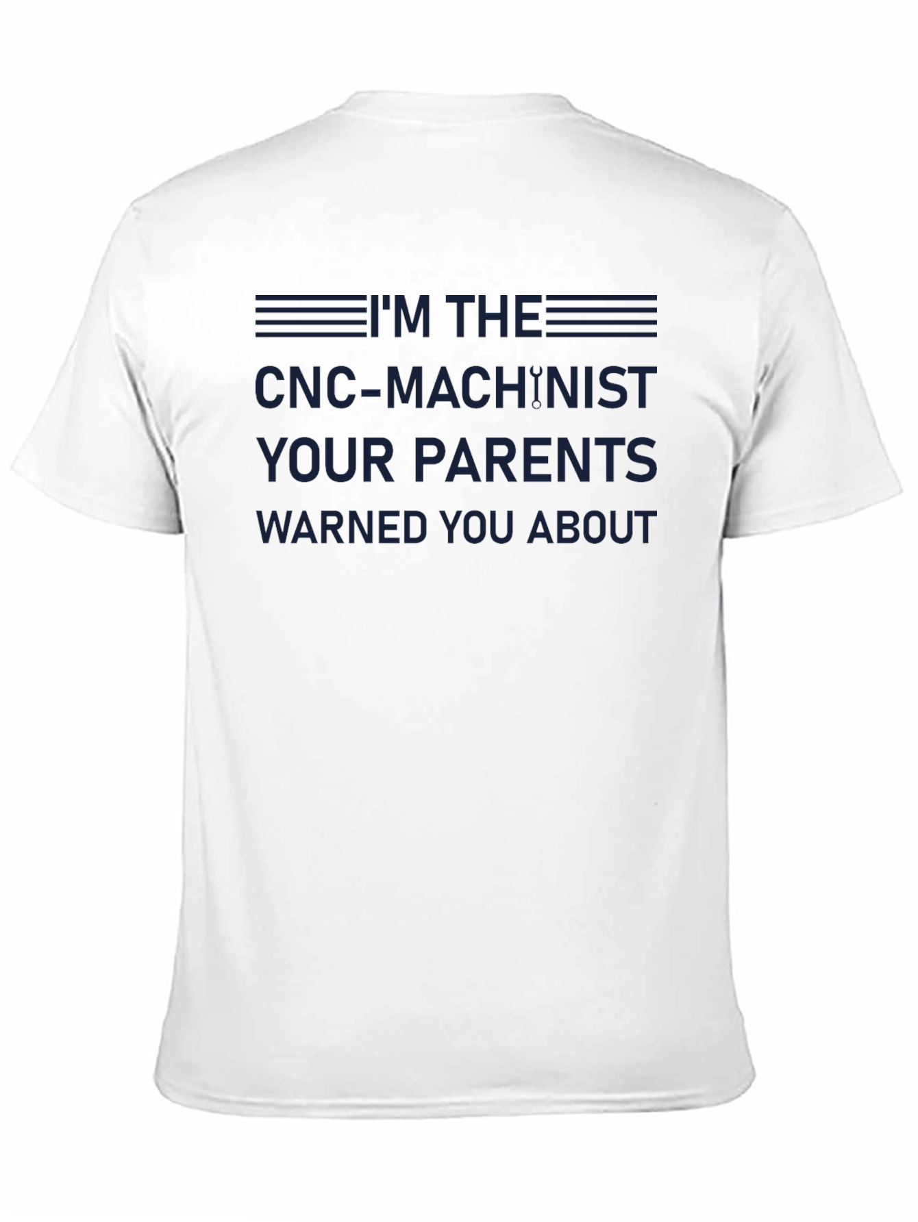 CNC Machinist T-Shirt - Warning Label Design