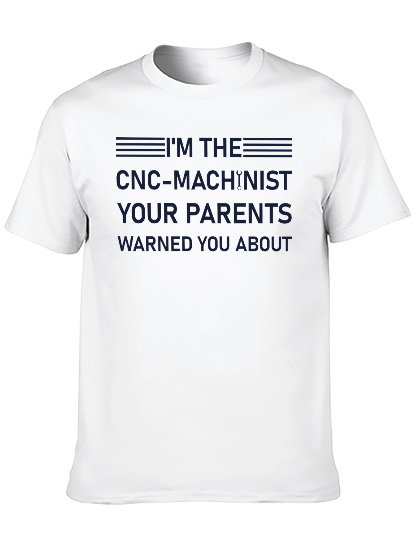 CNC Machinist T-Shirt - Warning Label Design