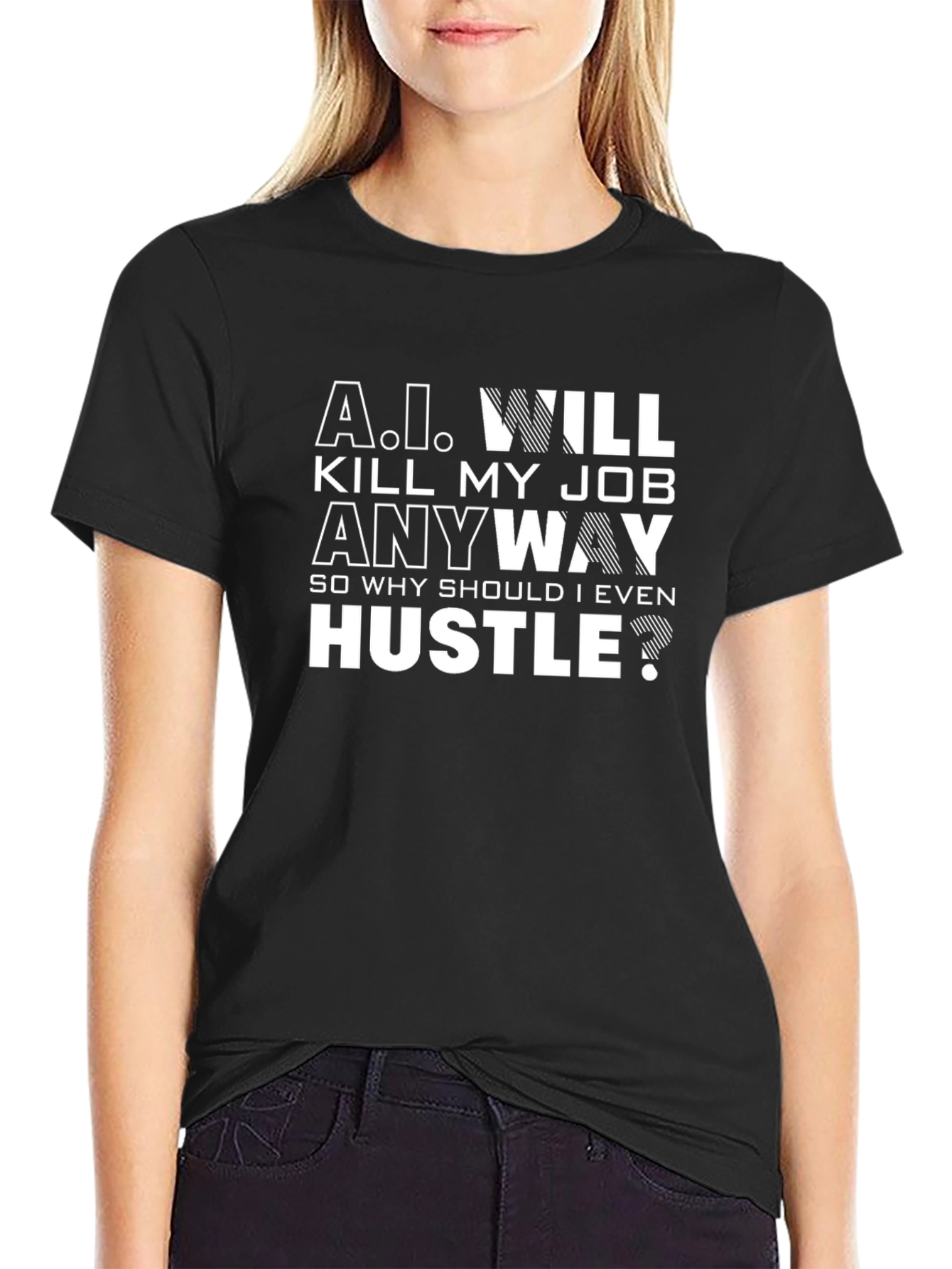 A.I. Will Kill My Job Funny Sarcastic T-Shirt