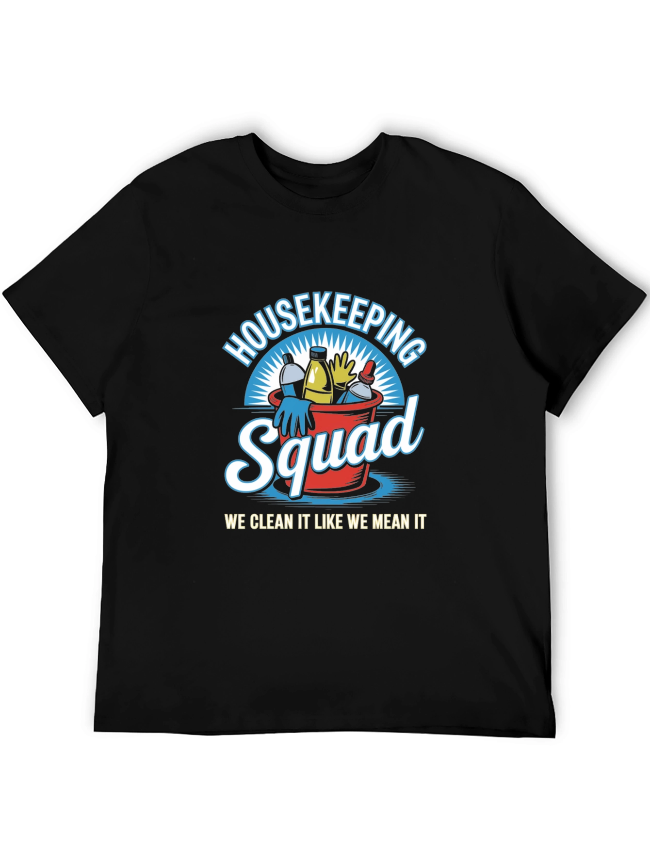 Housekeeping Squad T-Shirt - Cleaning Crew Apparel