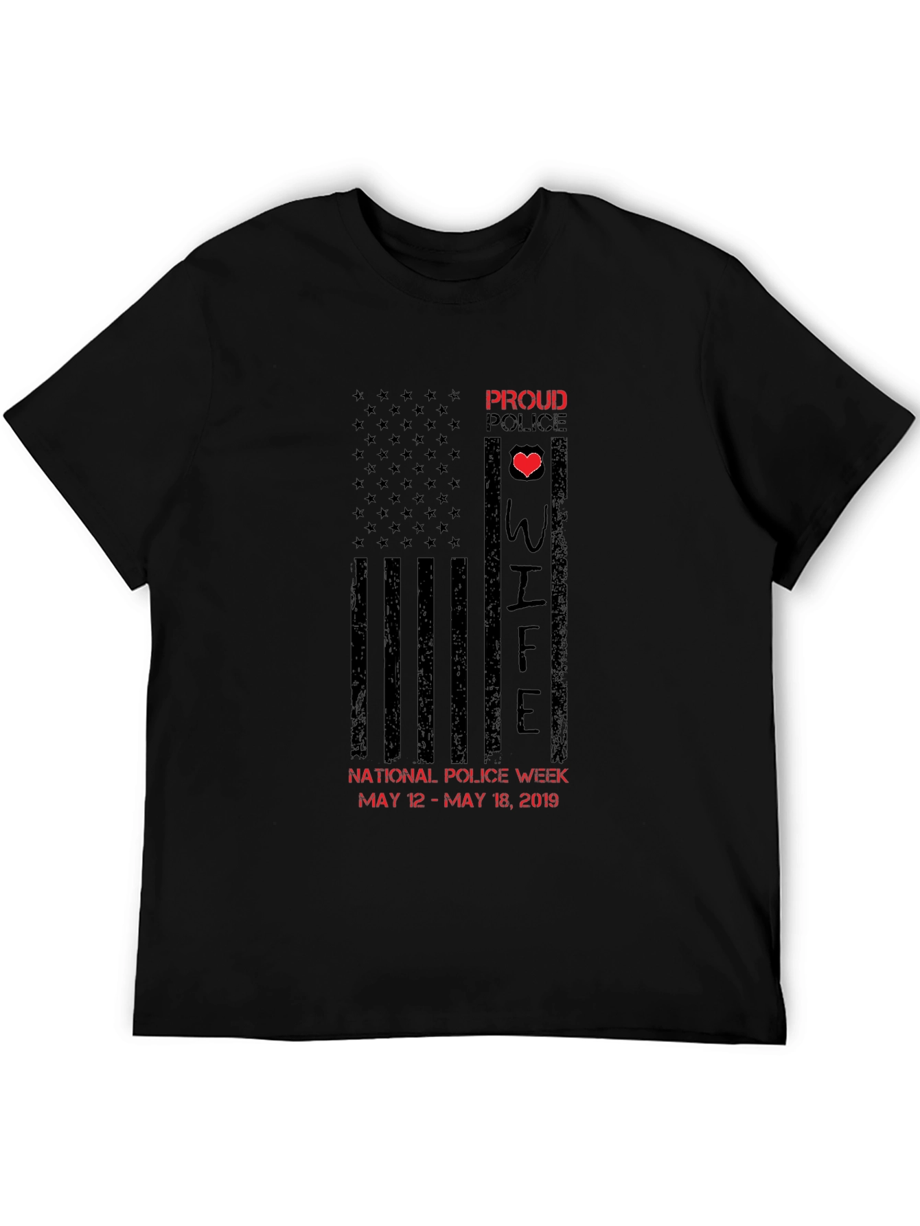 Proud Police Wife T-Shirt - Police Week 2019