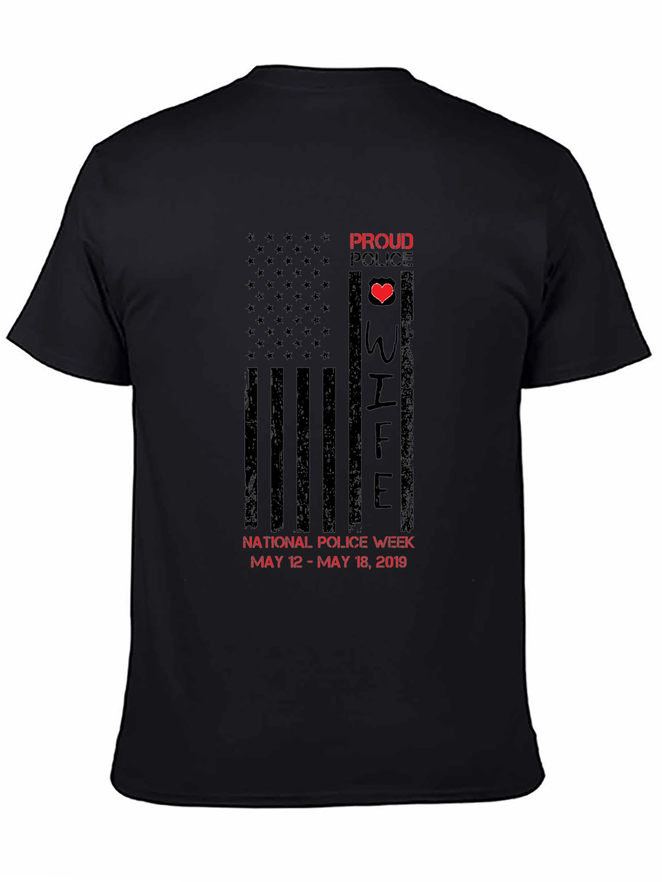 Proud Police Wife T-Shirt - Police Week 2019