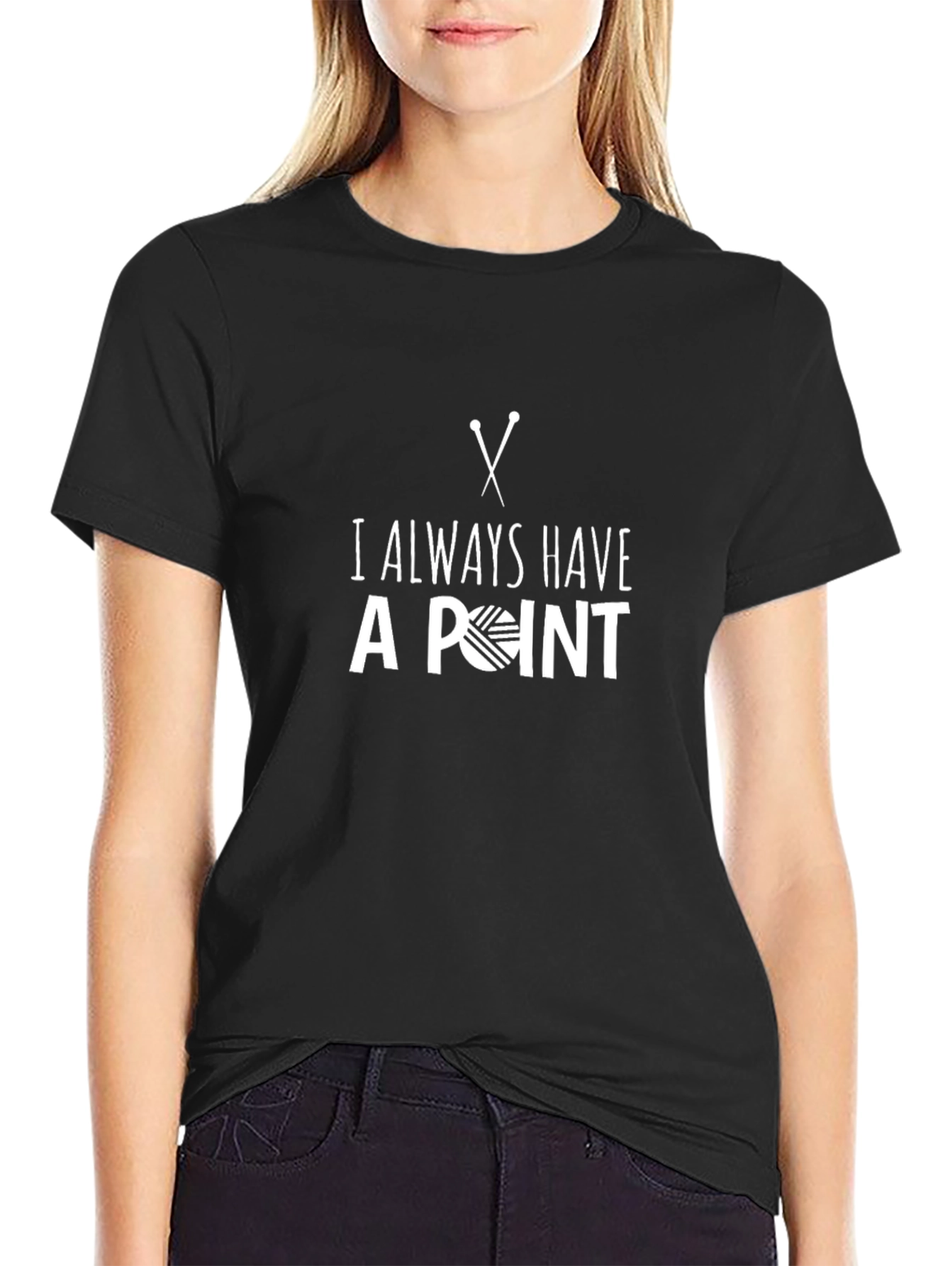 Knitting Pun T-Shirt - Always Have a Point Tee