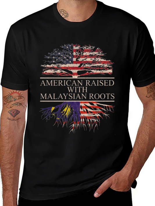 American Raised with Malaysian Roots T-Shirt