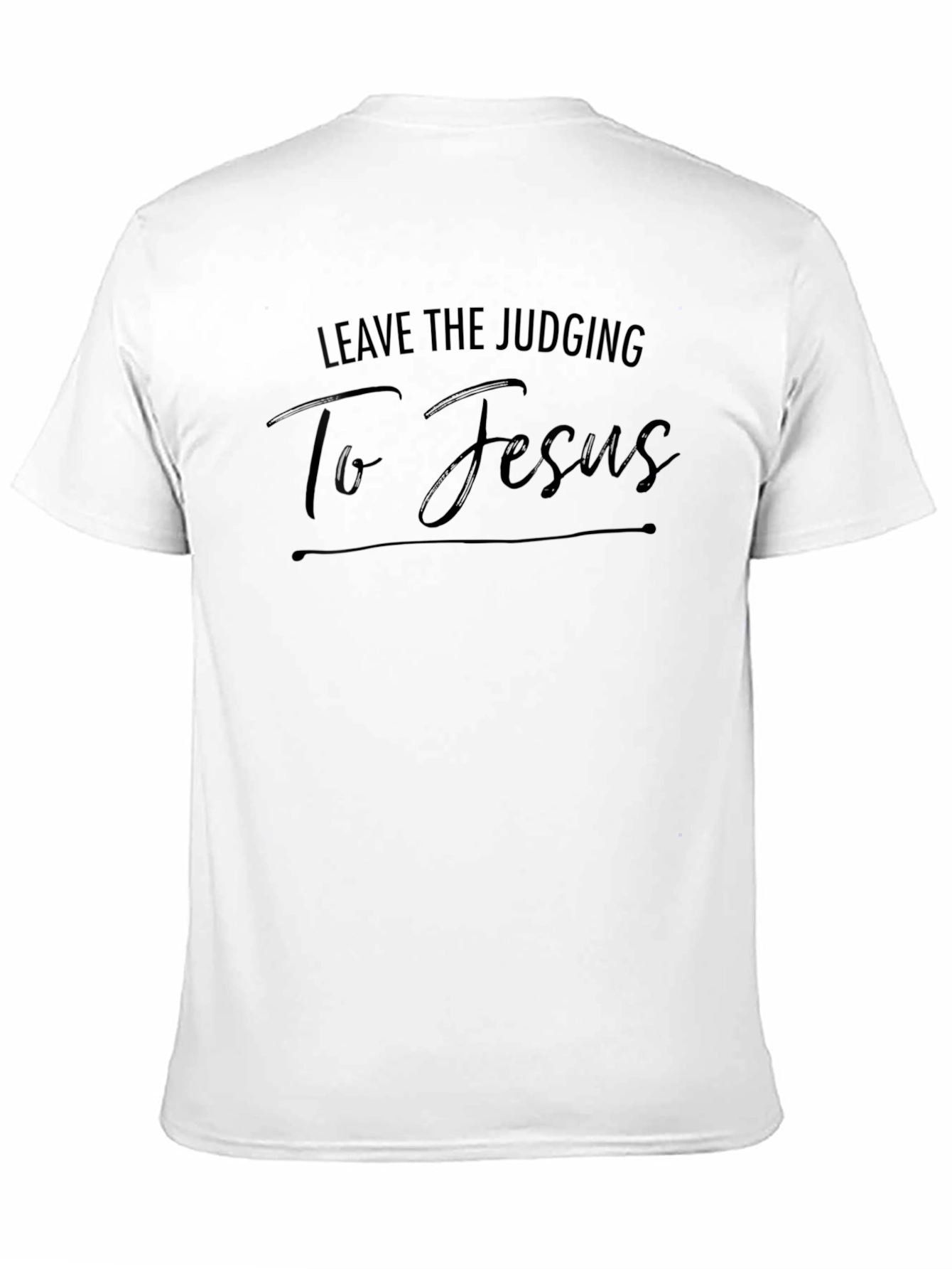 Leave the Judging To Jesus Black Graphic Tee