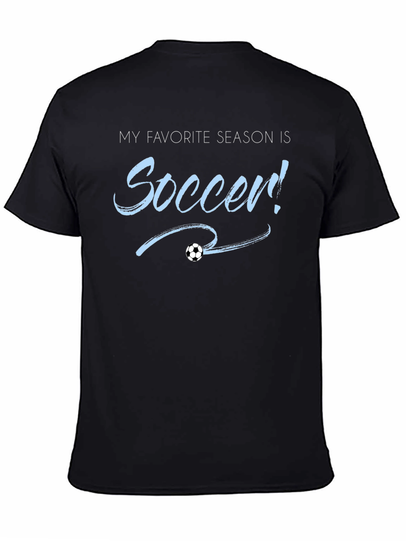 Soccer Season T-Shirt - Fan Apparel
