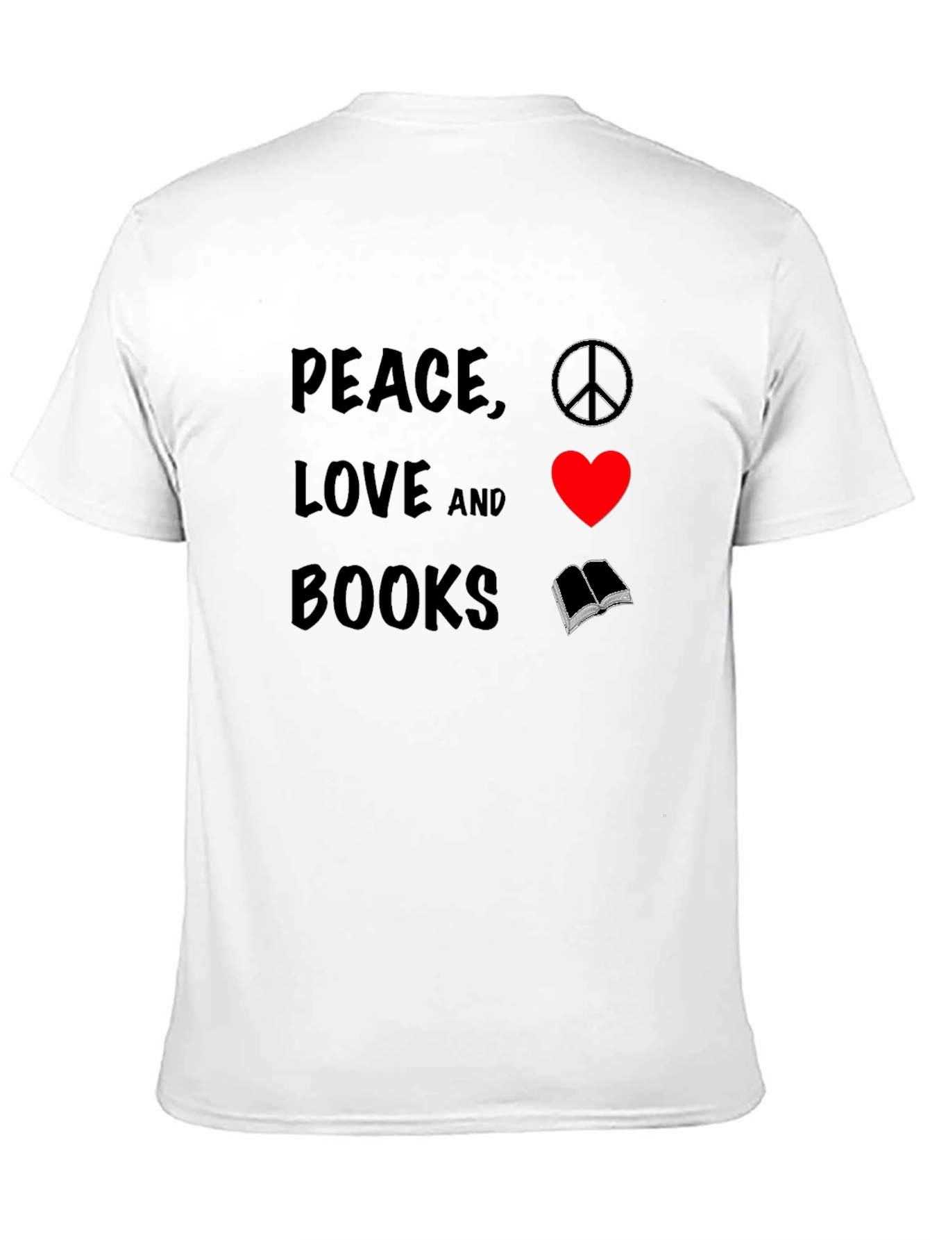 Peace Love and Books T-Shirt