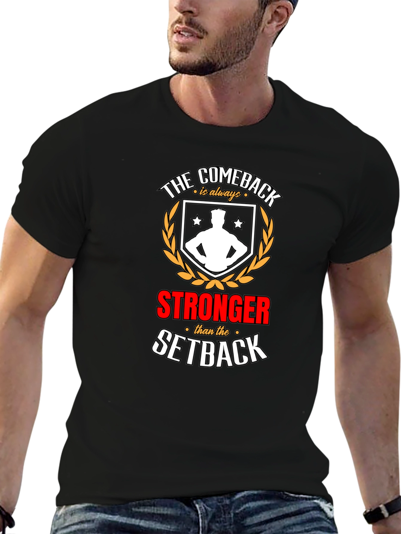 Comeback Stronger T-Shirt - Motivational Graphic Tee