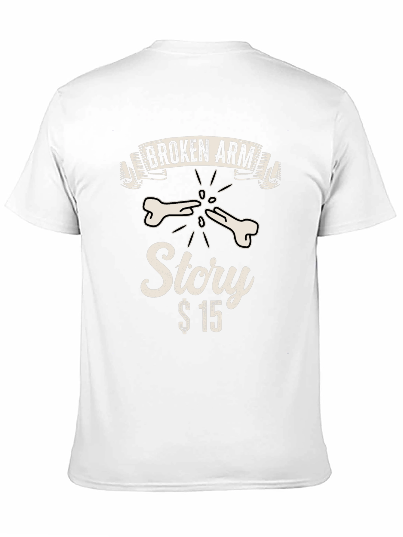 Broken Arm Story T-Shirt - Funny Graphic Tee