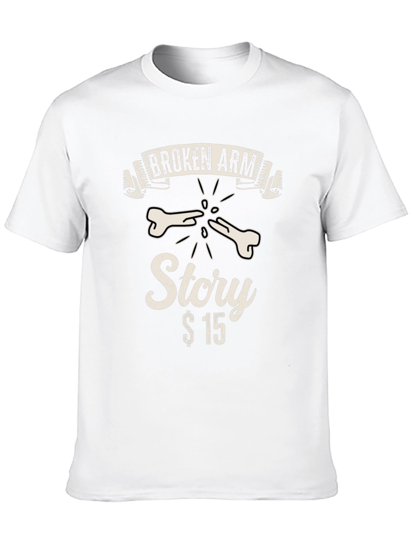 Broken Arm Story T-Shirt - Funny Graphic Tee