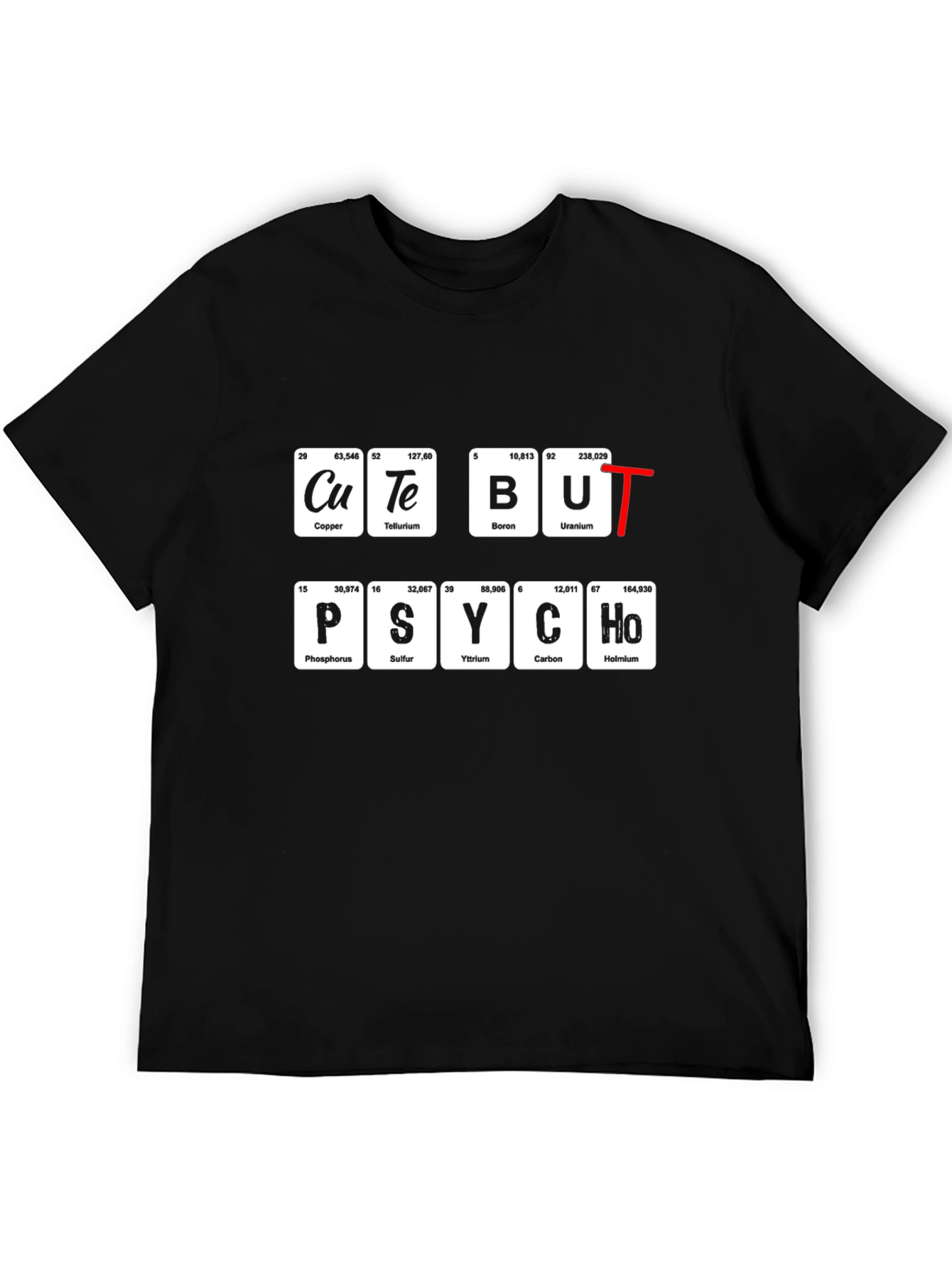 Cute But Psycho Periodic Table Black T-Shirt