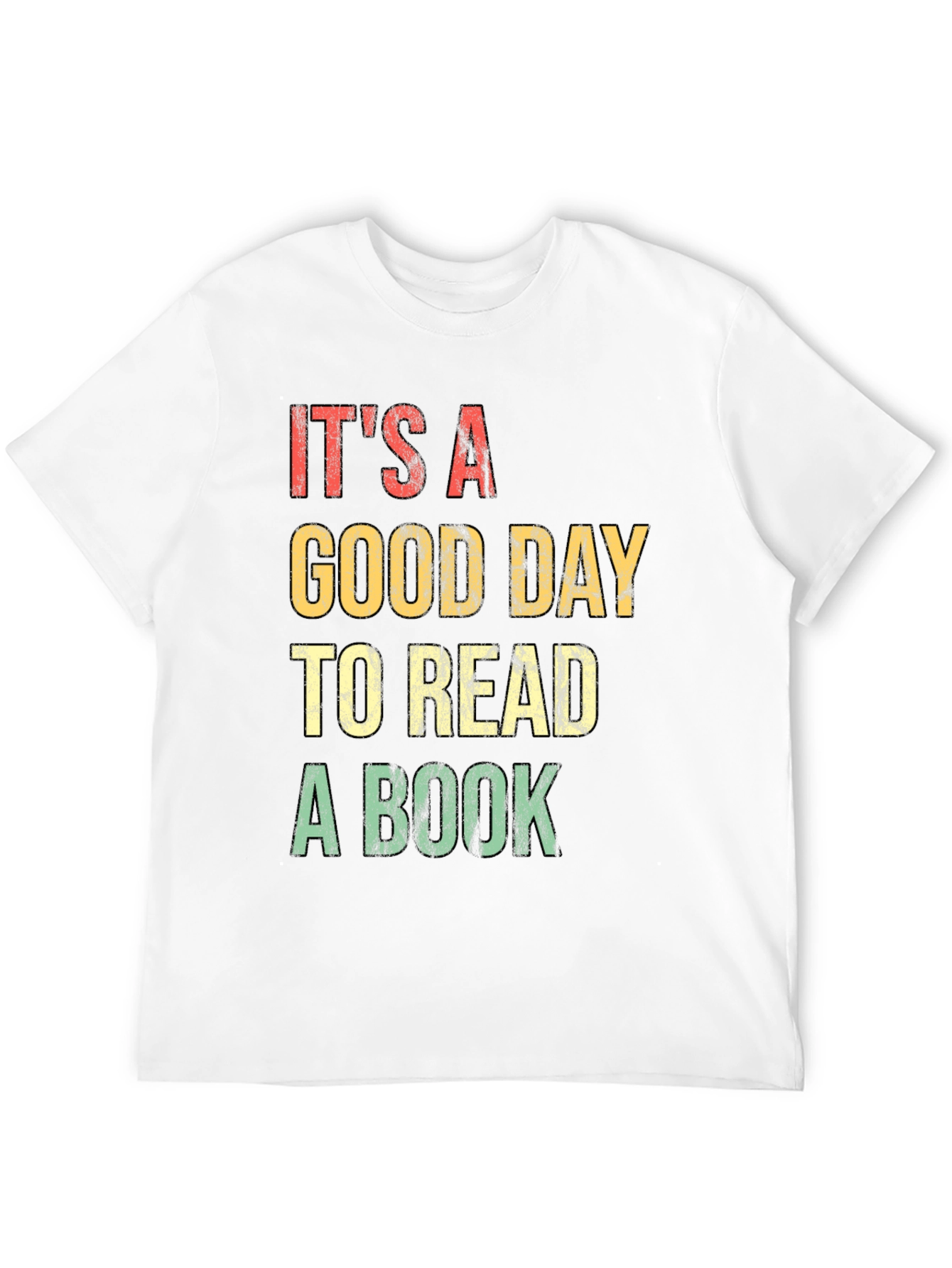 Its A Good Day To Read A Book T-Shirt