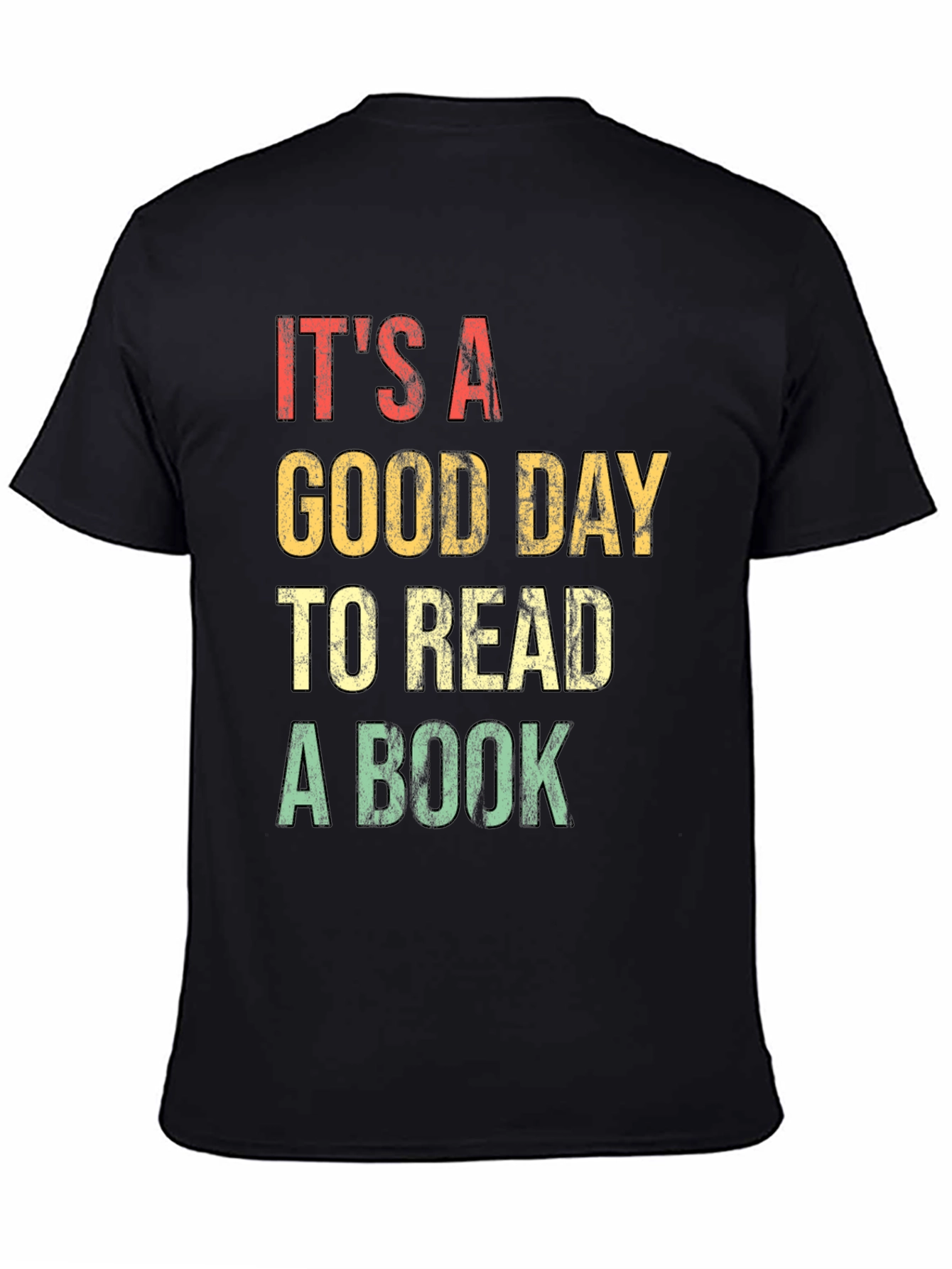 Its A Good Day To Read A Book T-Shirt