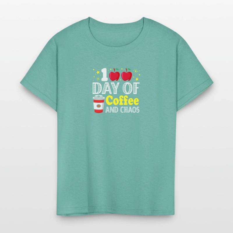 100 Days Of Coffee & Chaos 100th Day School