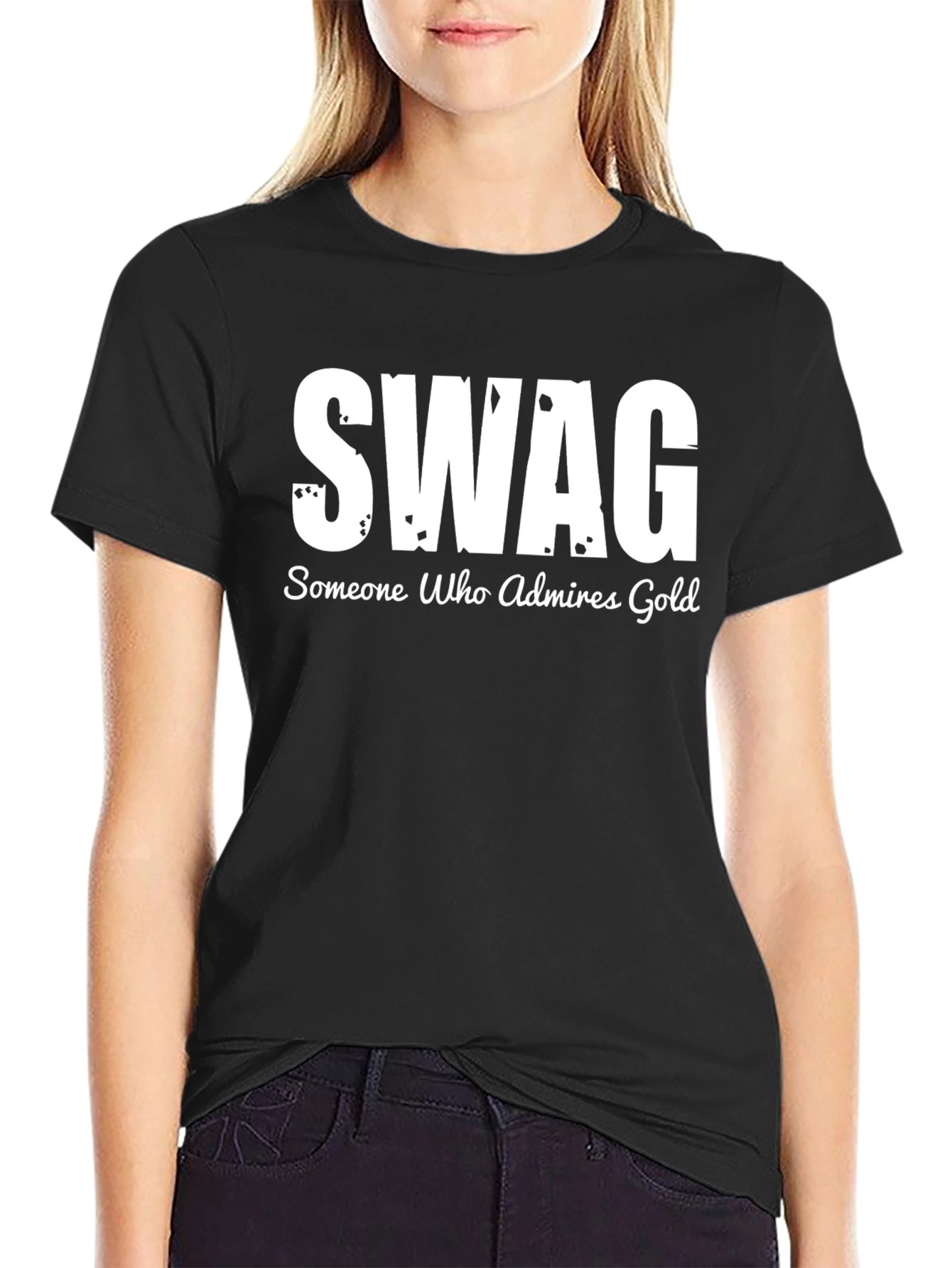 SWAG: Someone Who Admires Gold T-Shirt