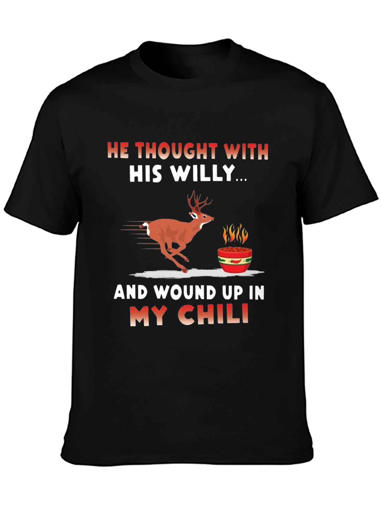 Humorous Deer Chili T-Shirt