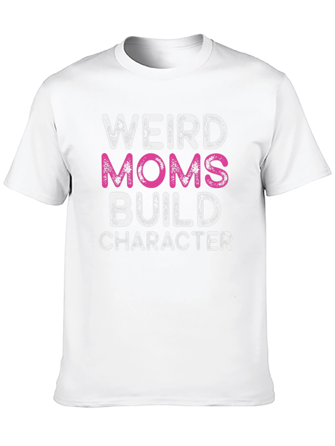 Weird Moms Build Character Black T-Shirt