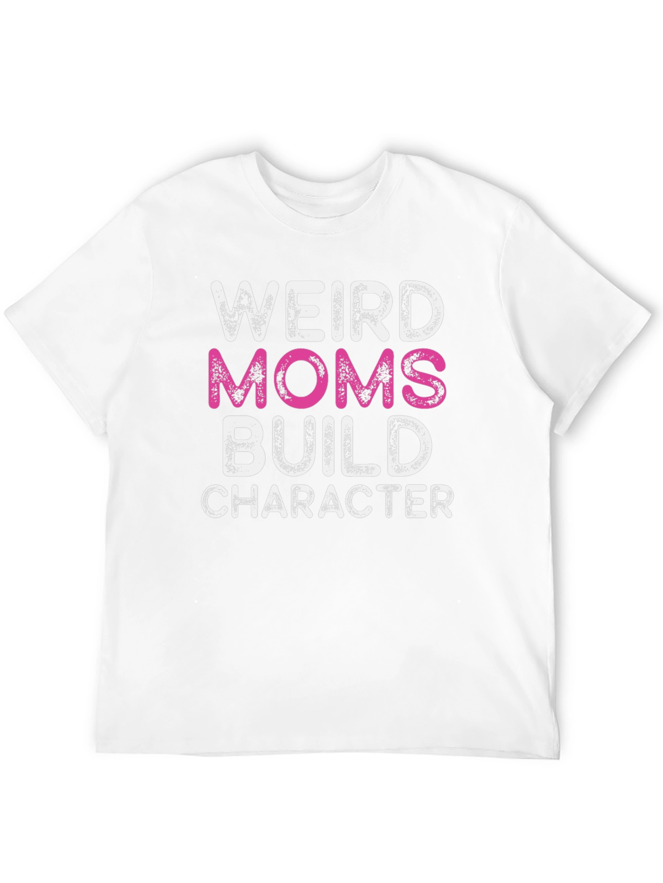 Weird Moms Build Character Black T-Shirt