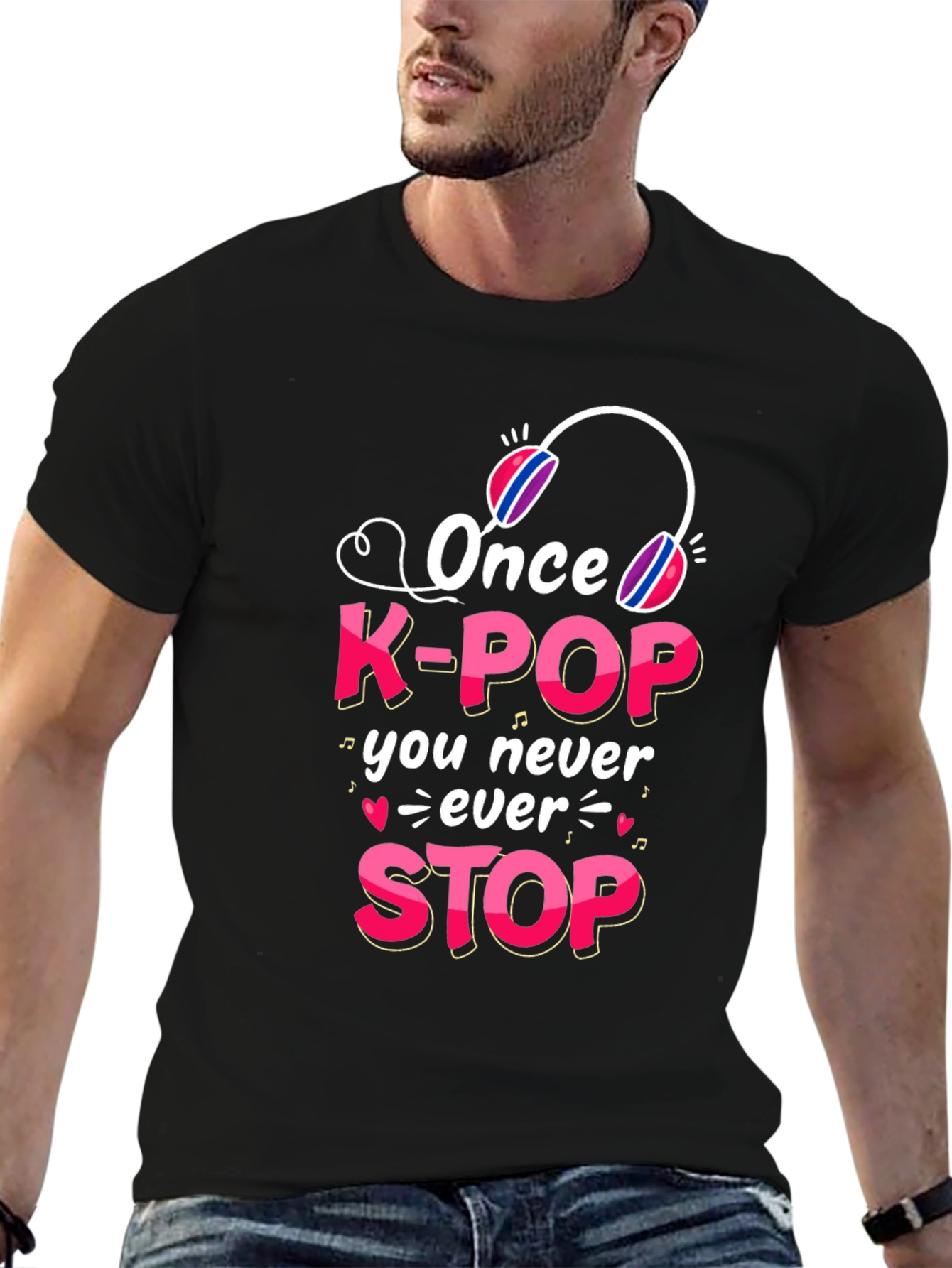 K-Pop Fan T-Shirt - Once You Never Stop