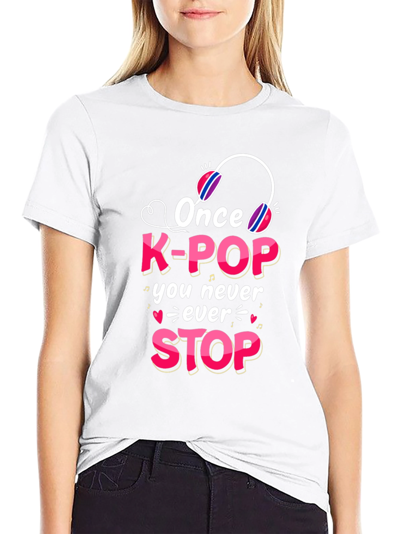 K-Pop Fan T-Shirt - Once You Never Stop